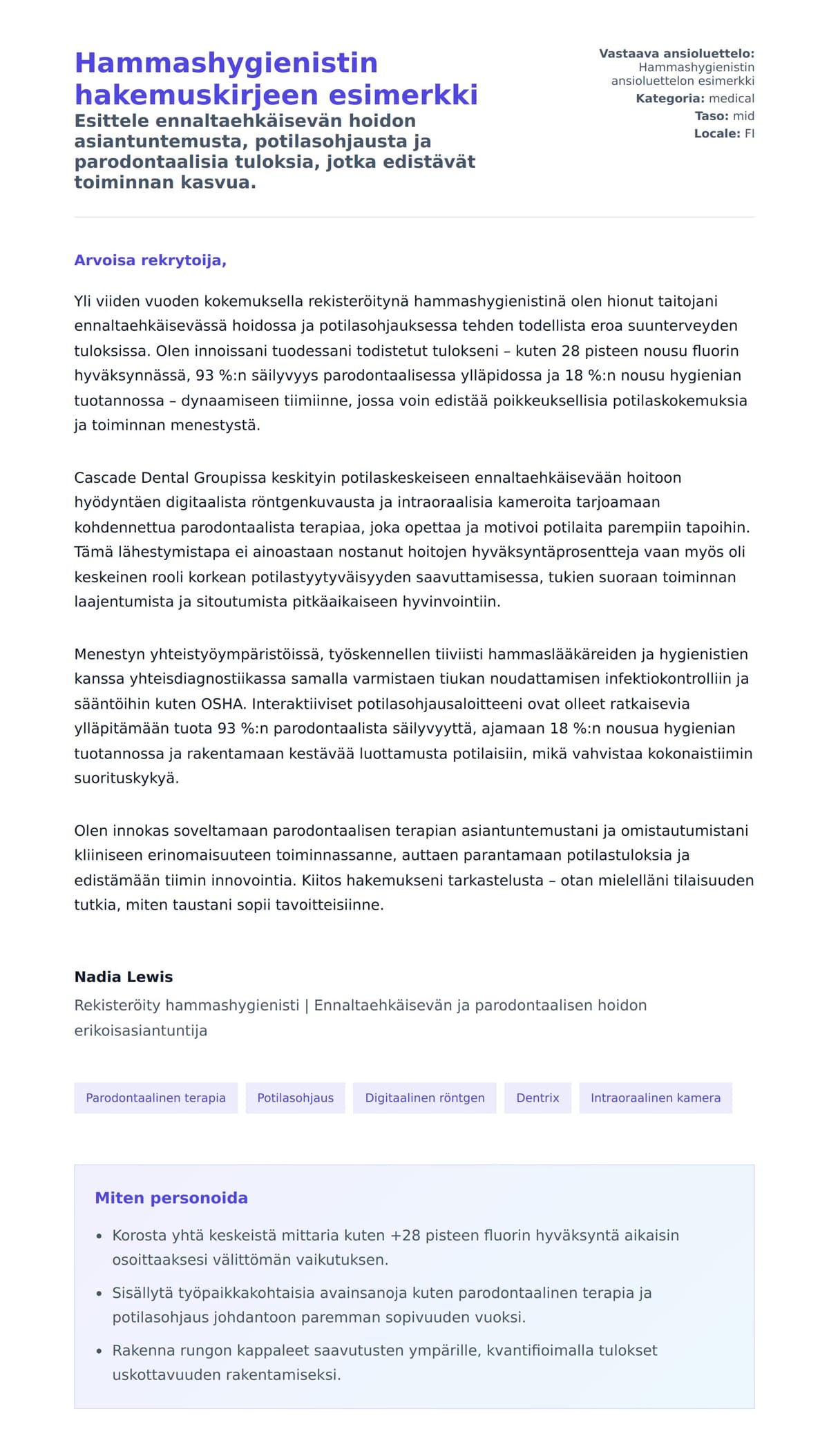 Työhakemuskirjeen esikatselu kohteelle Hammashygienistin hakemuskirjeen esimerkki