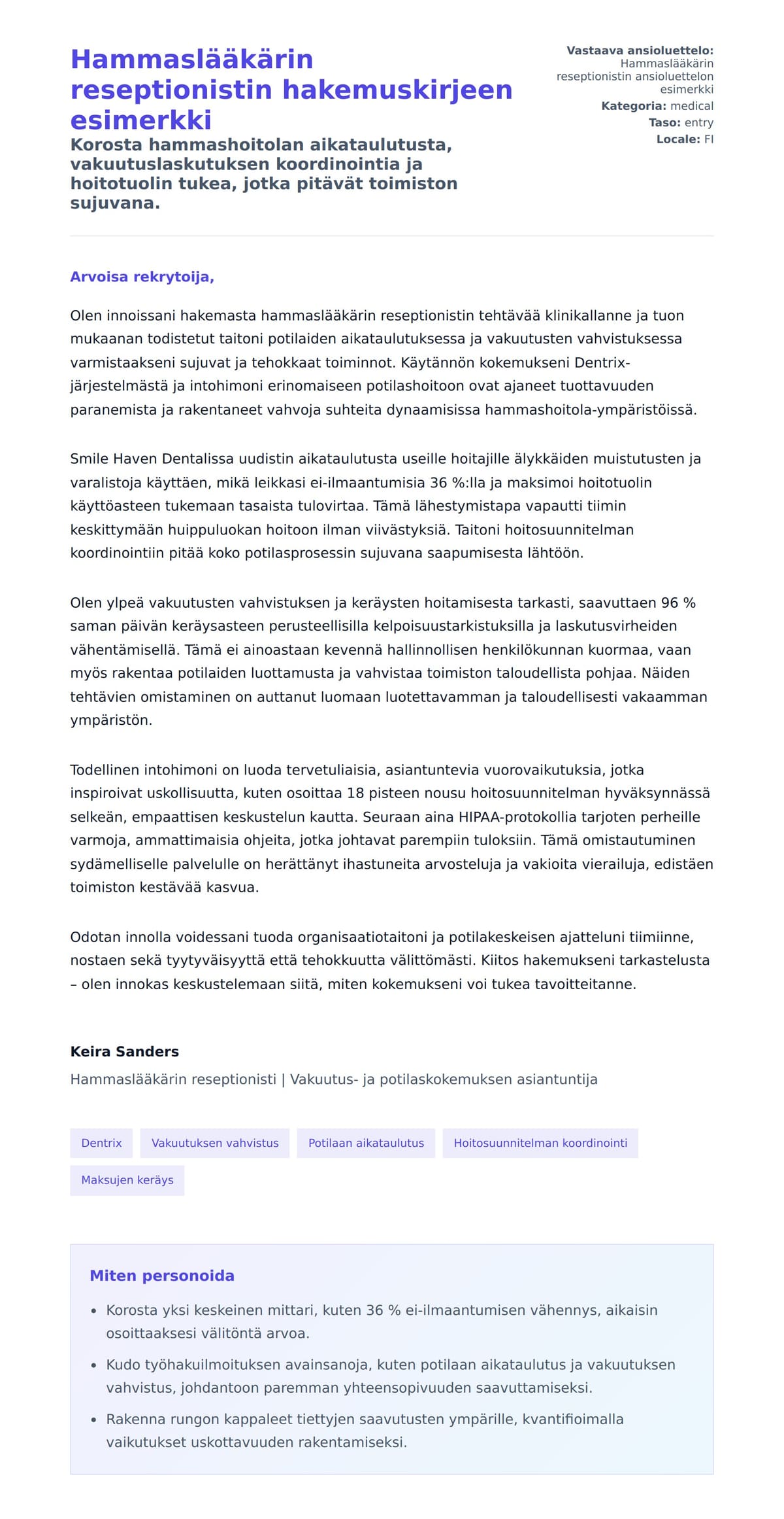 Työhakemuskirjeen esikatselu kohteelle Hammaslääkärin reseptionistin hakemuskirjeen esimerkki