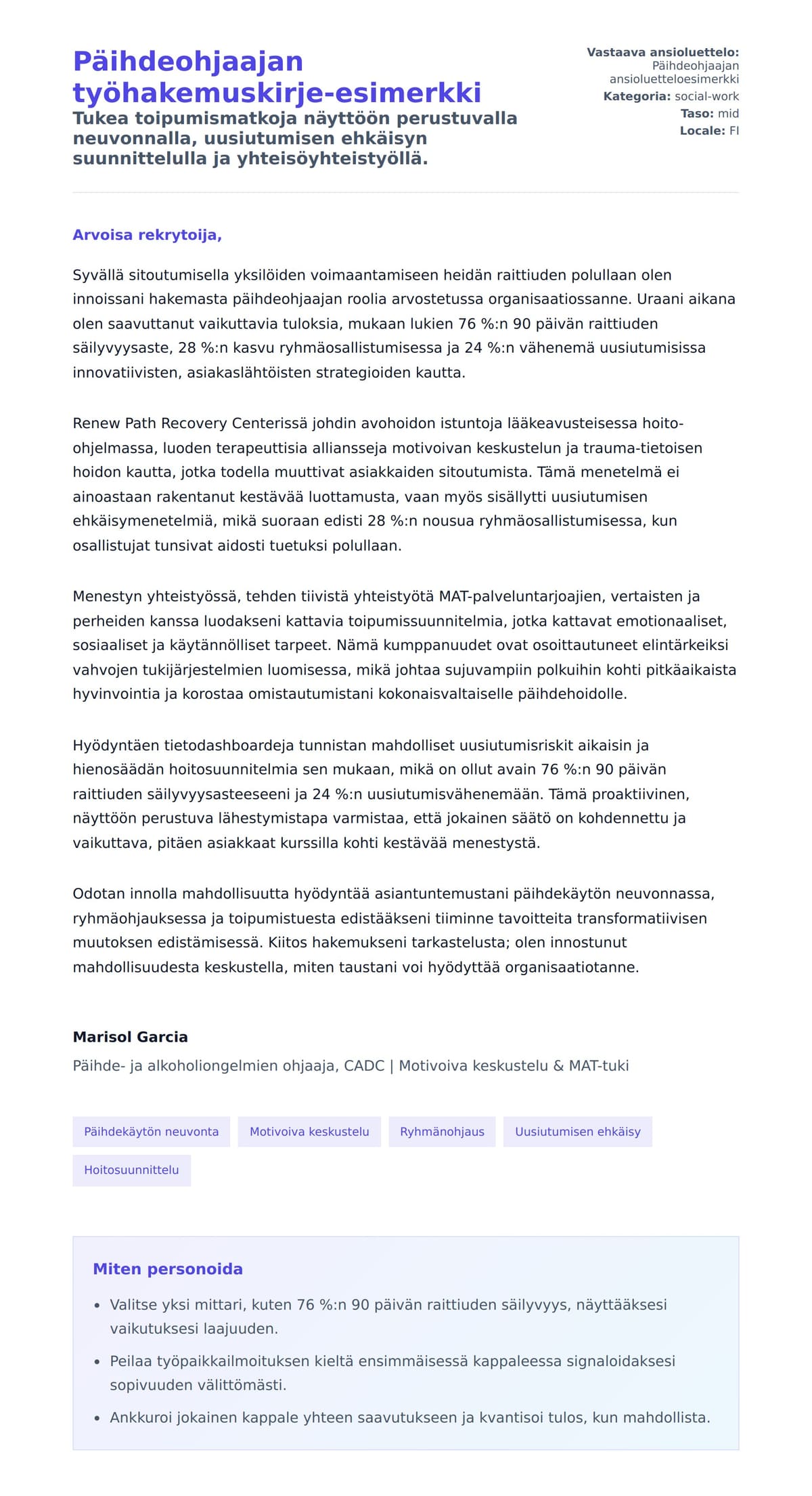 Työhakemuskirjeen esikatselu kohteelle Päihdeohjaajan työhakemuskirje-esimerkki