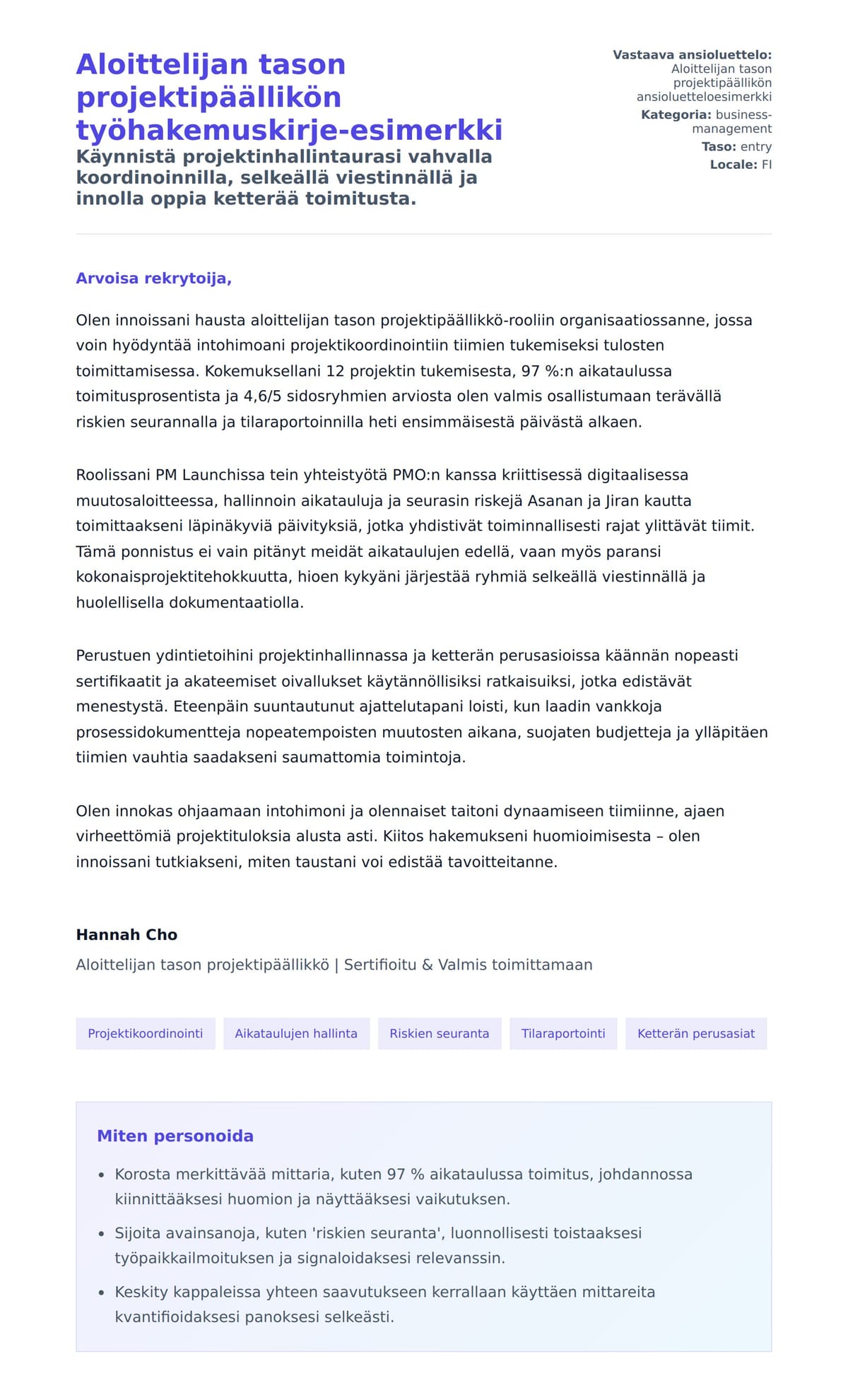 Työhakemuskirjeen esikatselu kohteelle Aloittelijan tason projektipäällikön työhakemuskirje-esimerkki