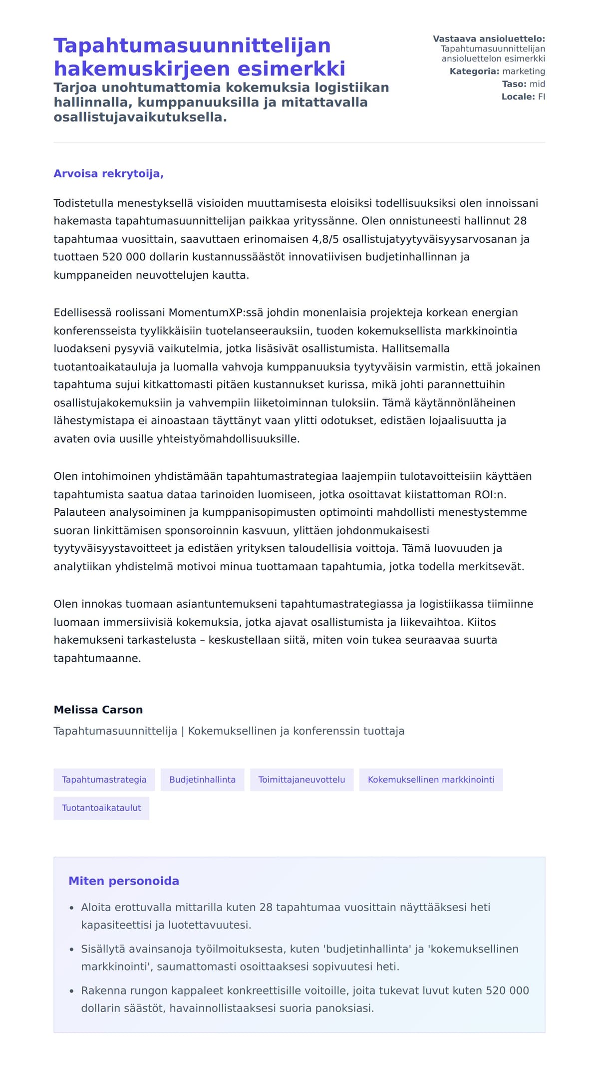 Työhakemuskirjeen esikatselu kohteelle Tapahtumasuunnittelijan hakemuskirjeen esimerkki