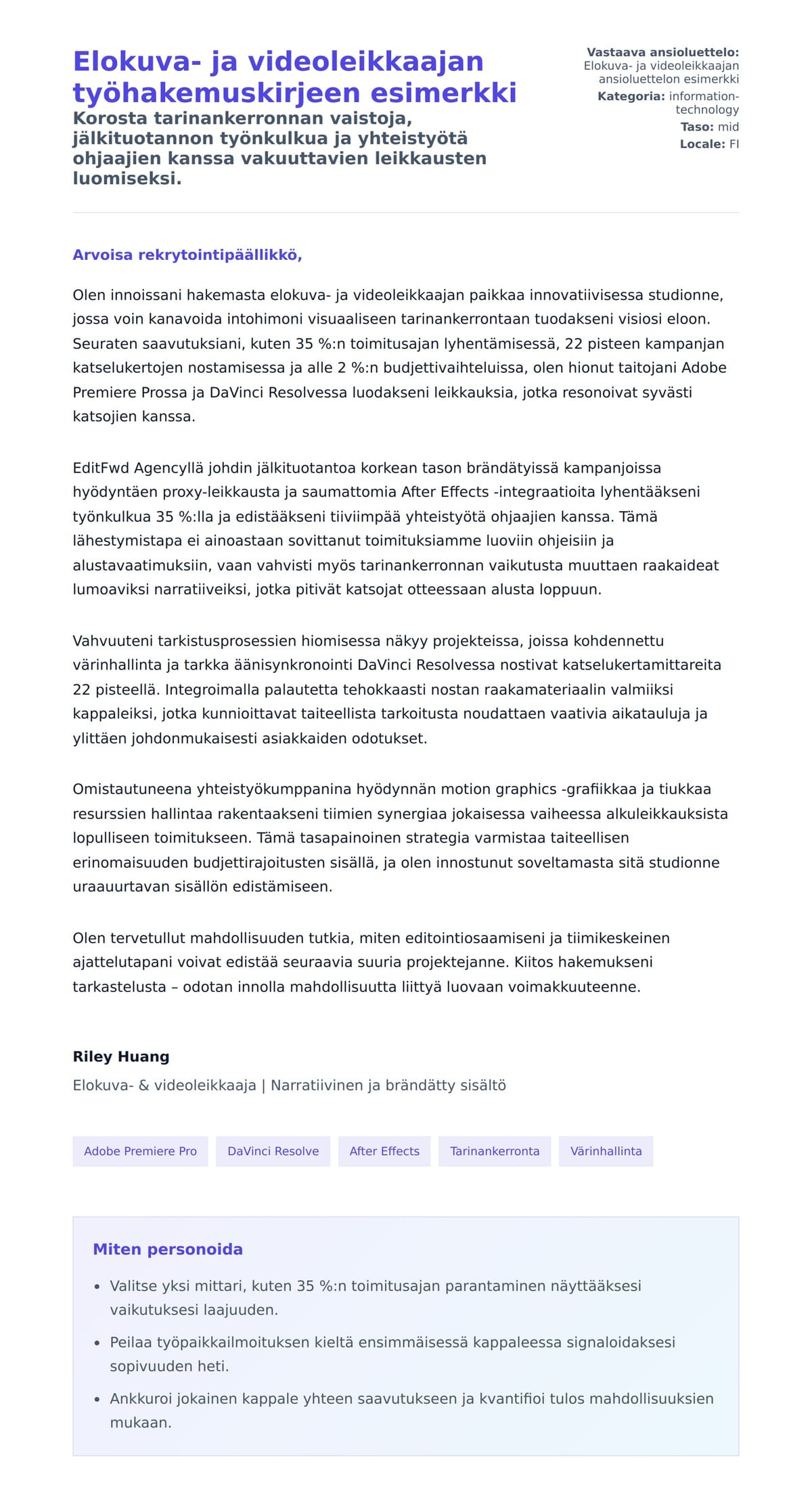 Työhakemuskirjeen esikatselu kohteelle Elokuva- ja videoleikkaajan työhakemuskirjeen esimerkki