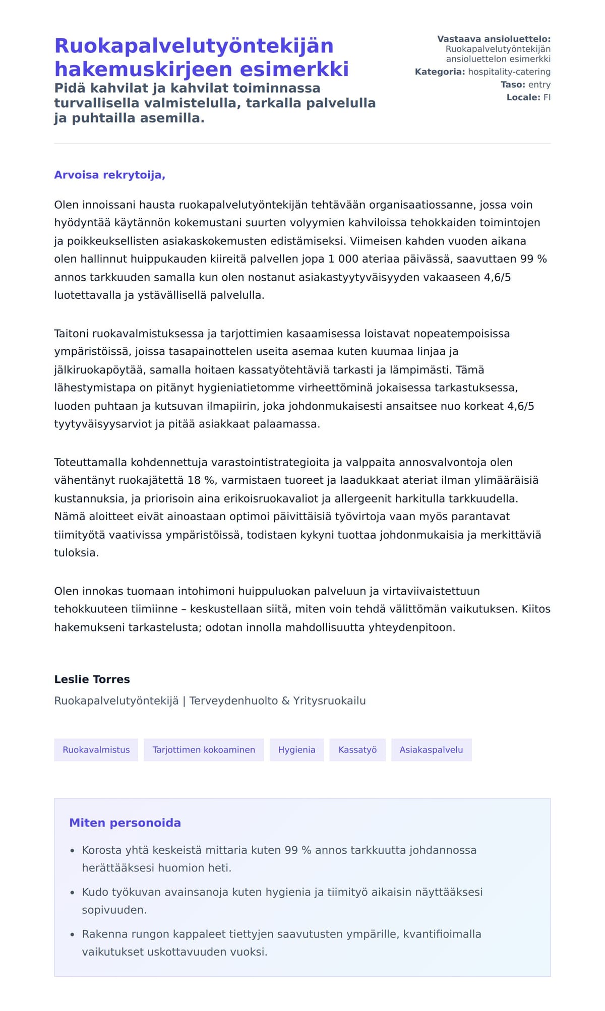 Työhakemuskirjeen esikatselu kohteelle Ruokapalvelutyöntekijän hakemuskirjeen esimerkki