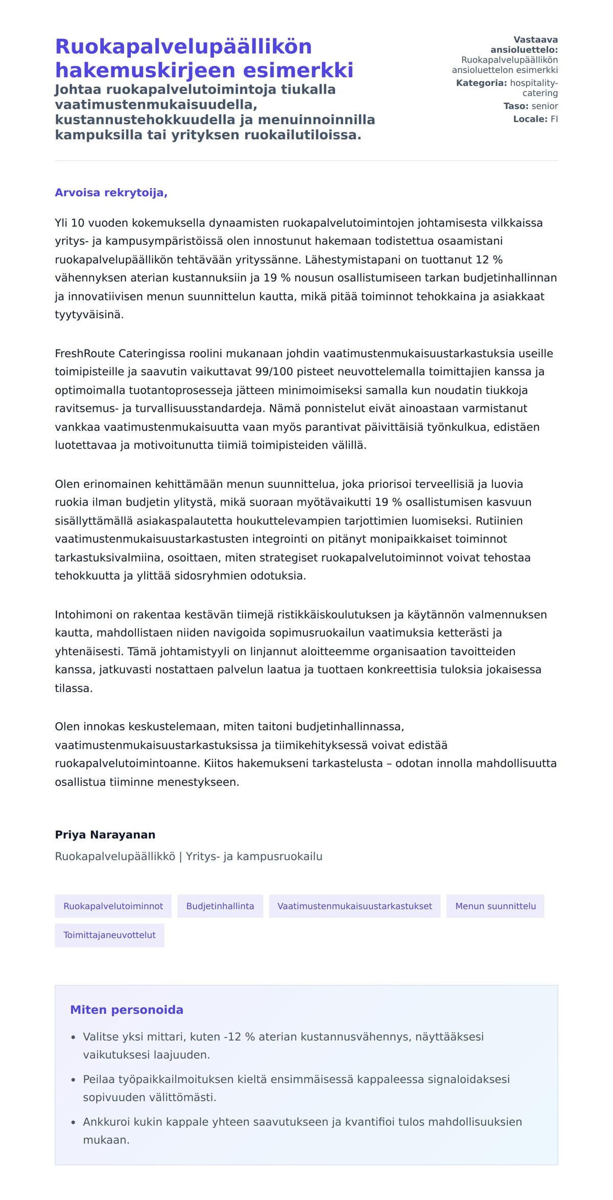 Työhakemuskirjeen esikatselu kohteelle Ruokapalvelupäällikön hakemuskirjeen esimerkki