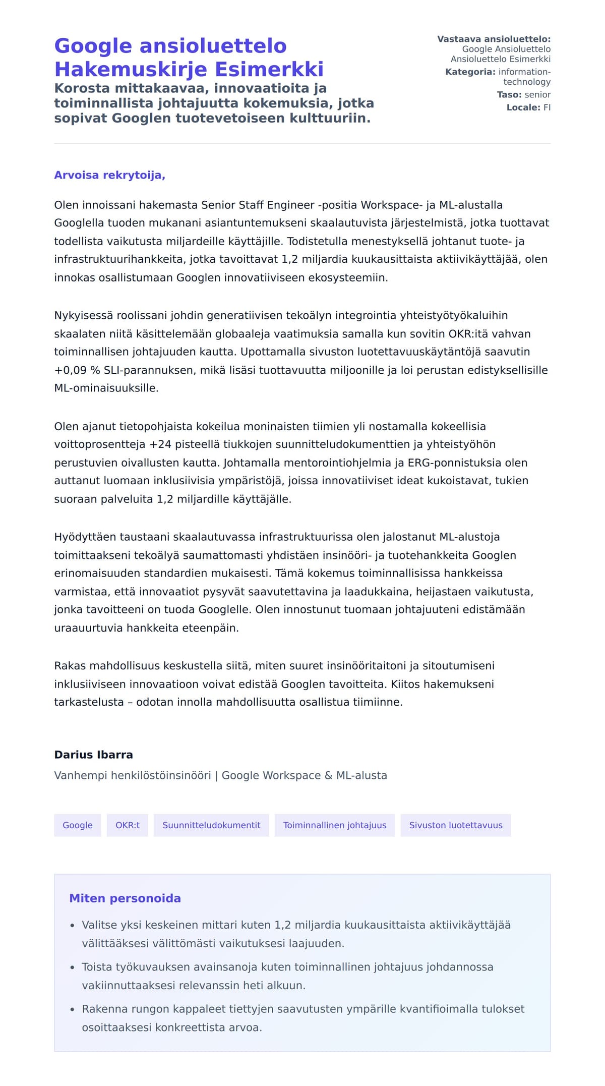 Työhakemuskirjeen esikatselu kohteelle Google ansioluettelo Hakemuskirje Esimerkki