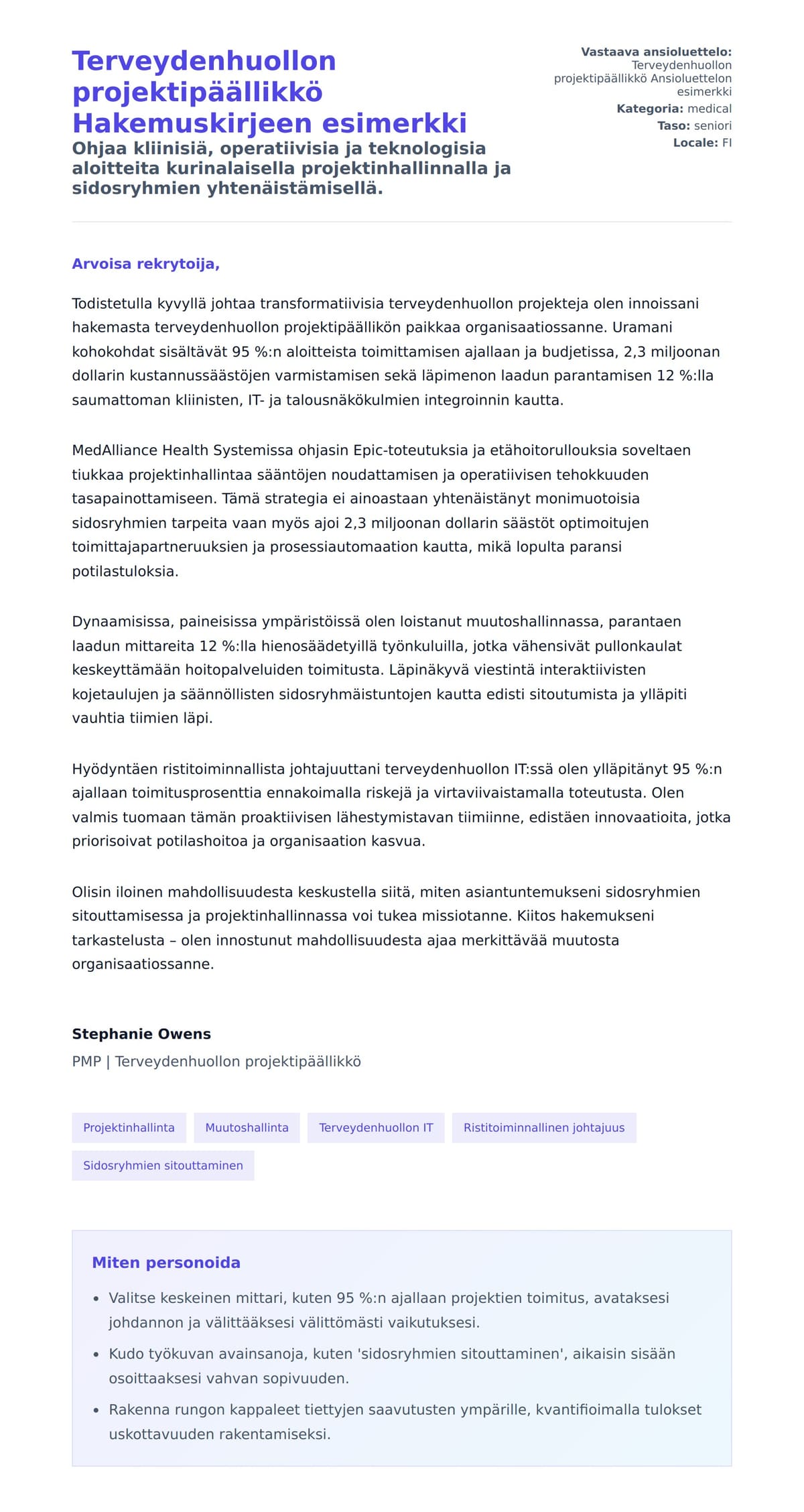 Työhakemuskirjeen esikatselu kohteelle Terveydenhuollon projektipäällikkö Hakemuskirjeen esimerkki