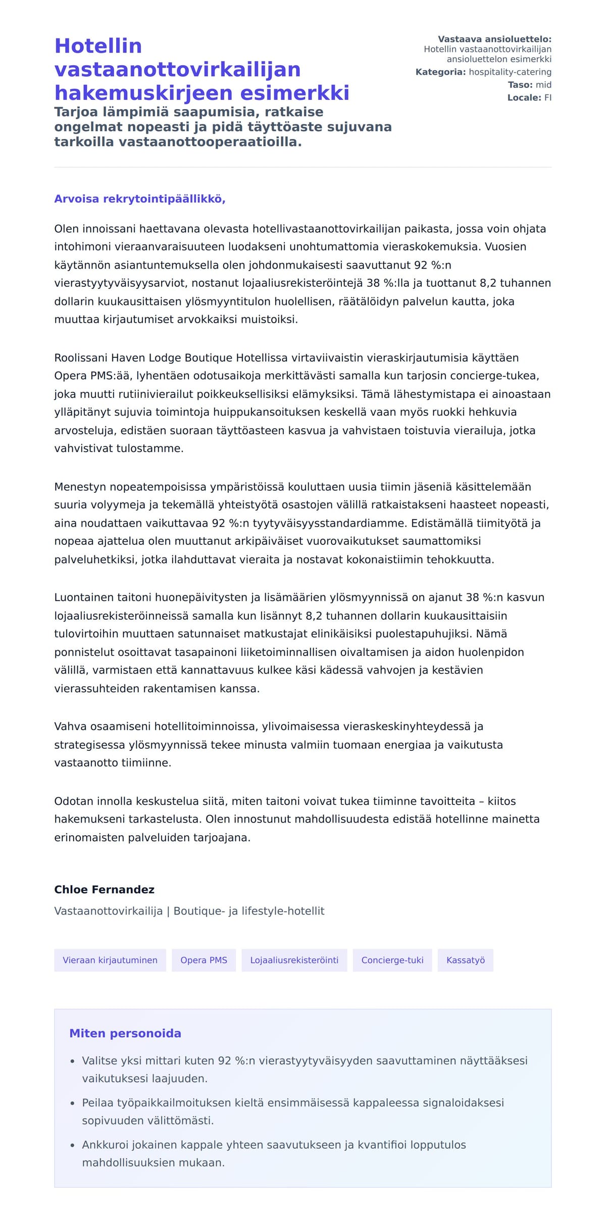 Työhakemuskirjeen esikatselu kohteelle Hotellin vastaanottovirkailijan hakemuskirjeen esimerkki