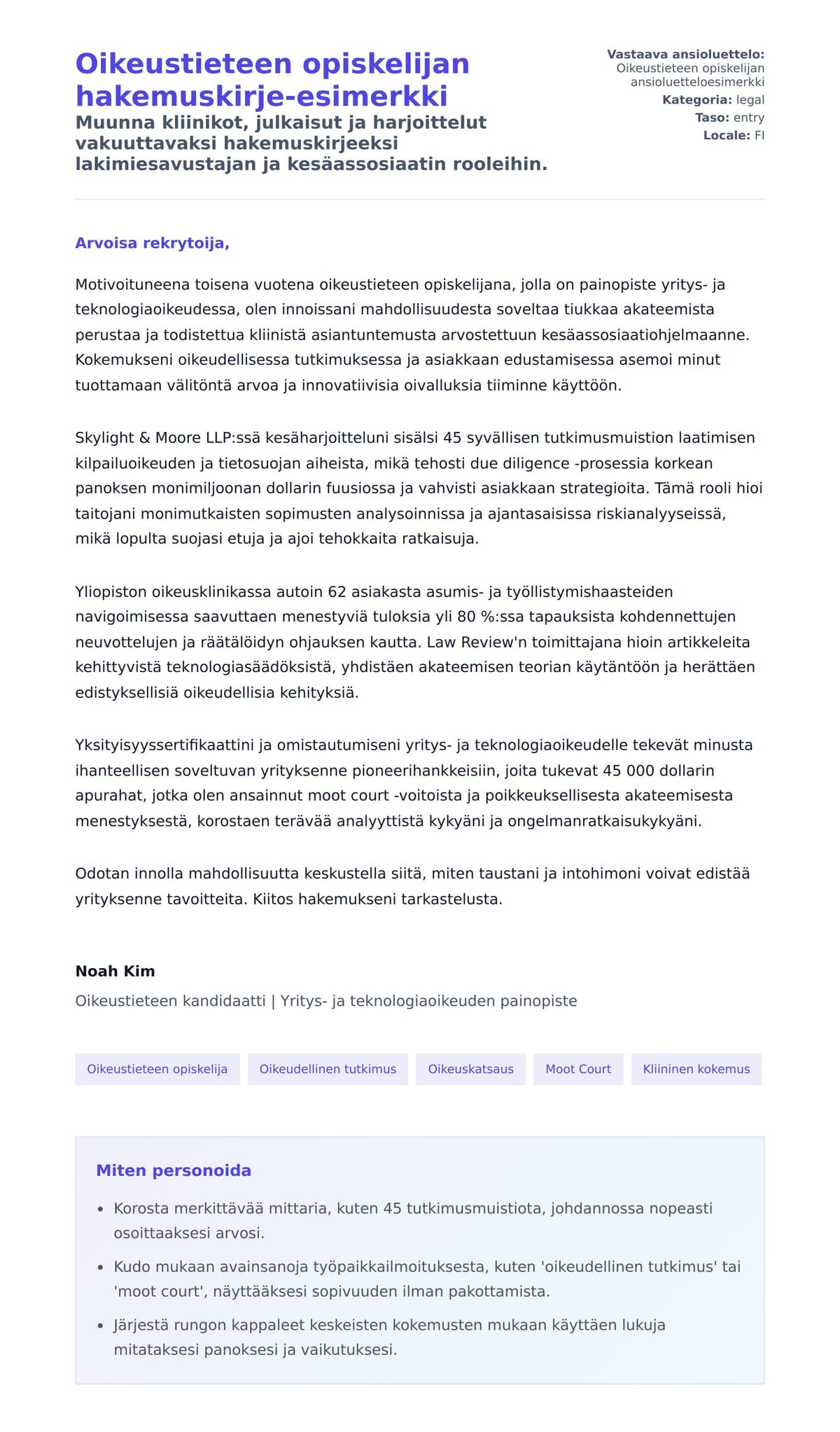 Työhakemuskirjeen esikatselu kohteelle Oikeustieteen opiskelijan hakemuskirje-esimerkki