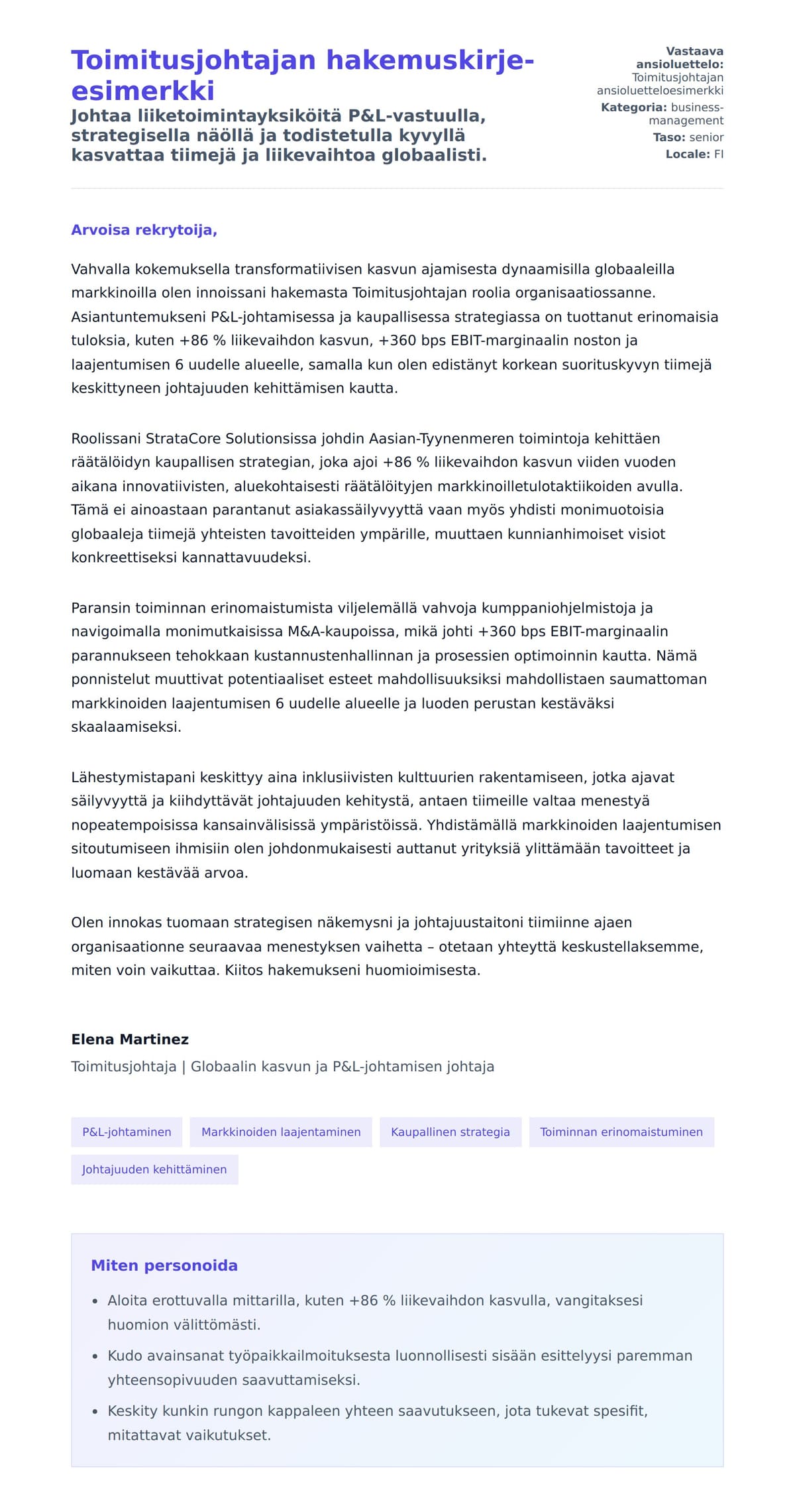 Työhakemuskirjeen esikatselu kohteelle Toimitusjohtajan hakemuskirje-esimerkki