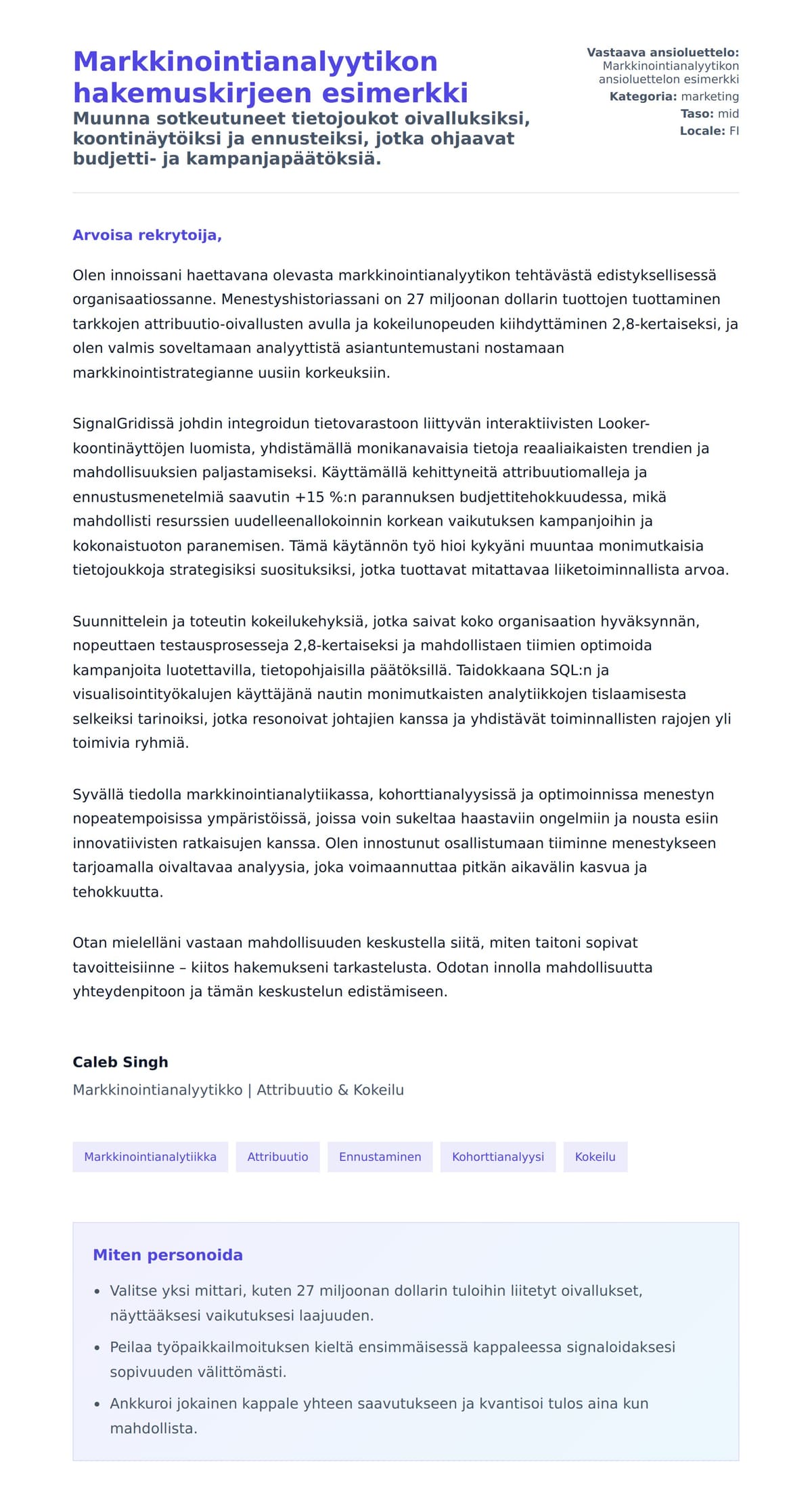 Työhakemuskirjeen esikatselu kohteelle Markkinointianalyytikon hakemuskirjeen esimerkki