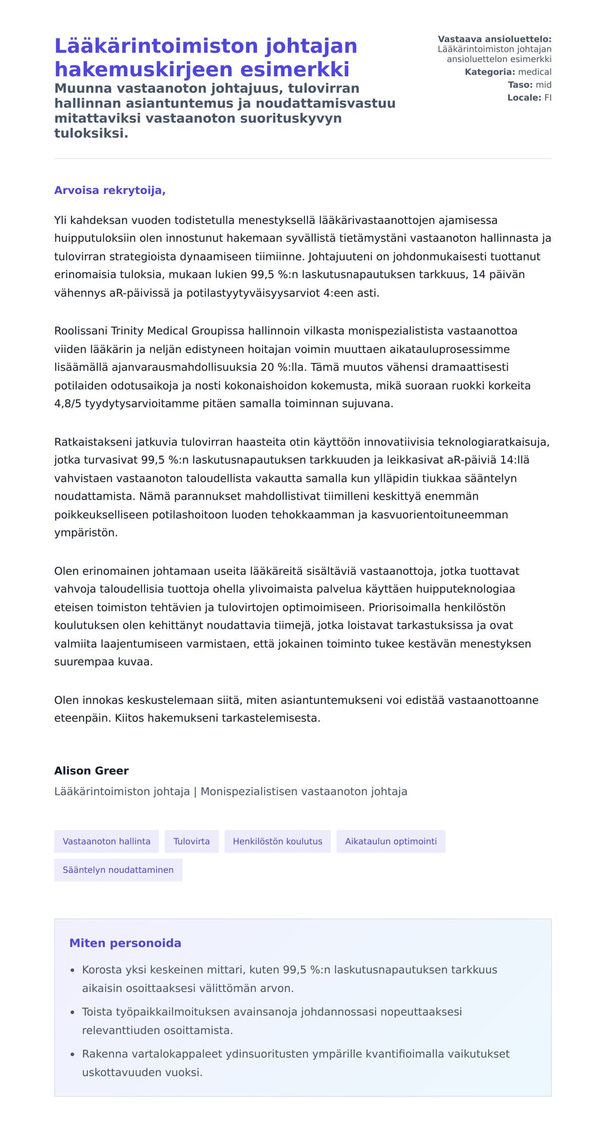 Työhakemuskirjeen esikatselu kohteelle Lääkärintoimiston johtajan hakemuskirjeen esimerkki