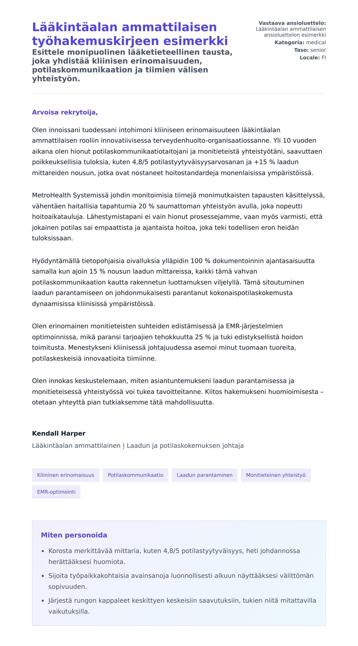 Työhakemuskirjeen esikatselu kohteelle Lääkintäalan ammattilaisen työhakemuskirjeen esimerkki