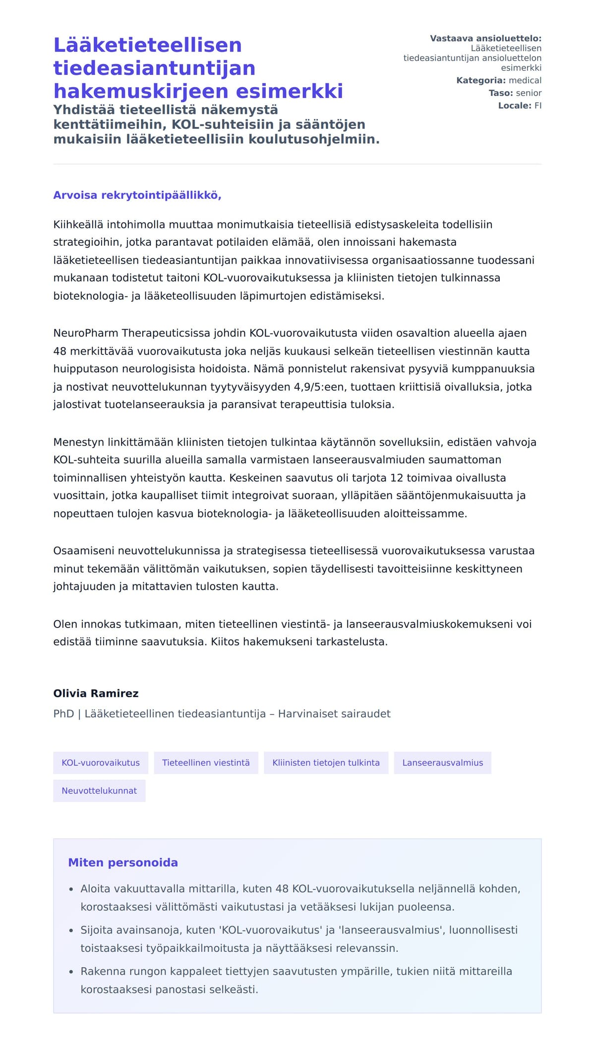 Työhakemuskirjeen esikatselu kohteelle Lääketieteellisen tiedeasiantuntijan hakemuskirjeen esimerkki