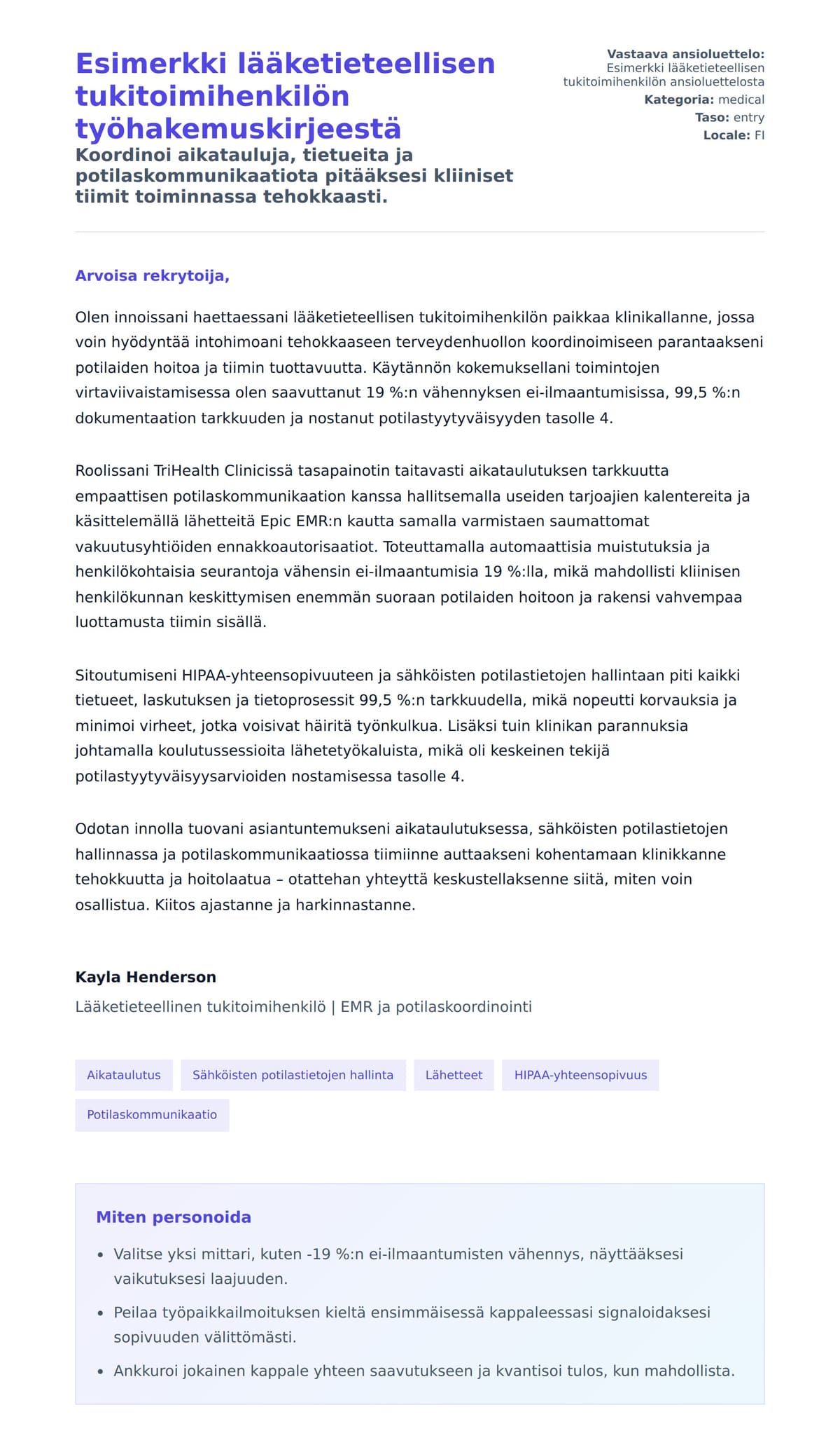 Työhakemuskirjeen esikatselu kohteelle Esimerkki lääketieteellisen tukitoimihenkilön työhakemuskirjeestä
