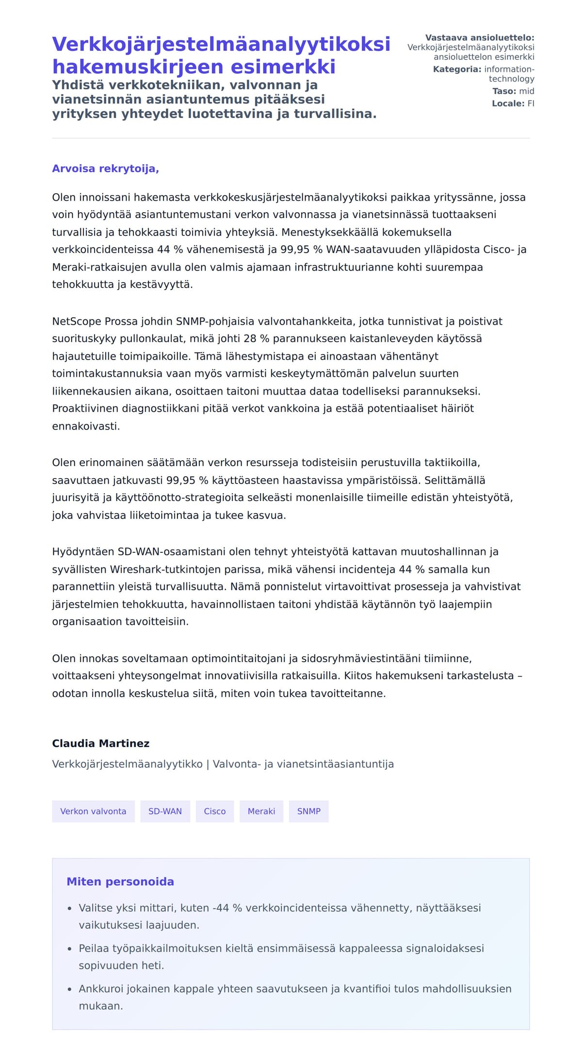 Työhakemuskirjeen esikatselu kohteelle Verkkojärjestelmäanalyytikoksi hakemuskirjeen esimerkki