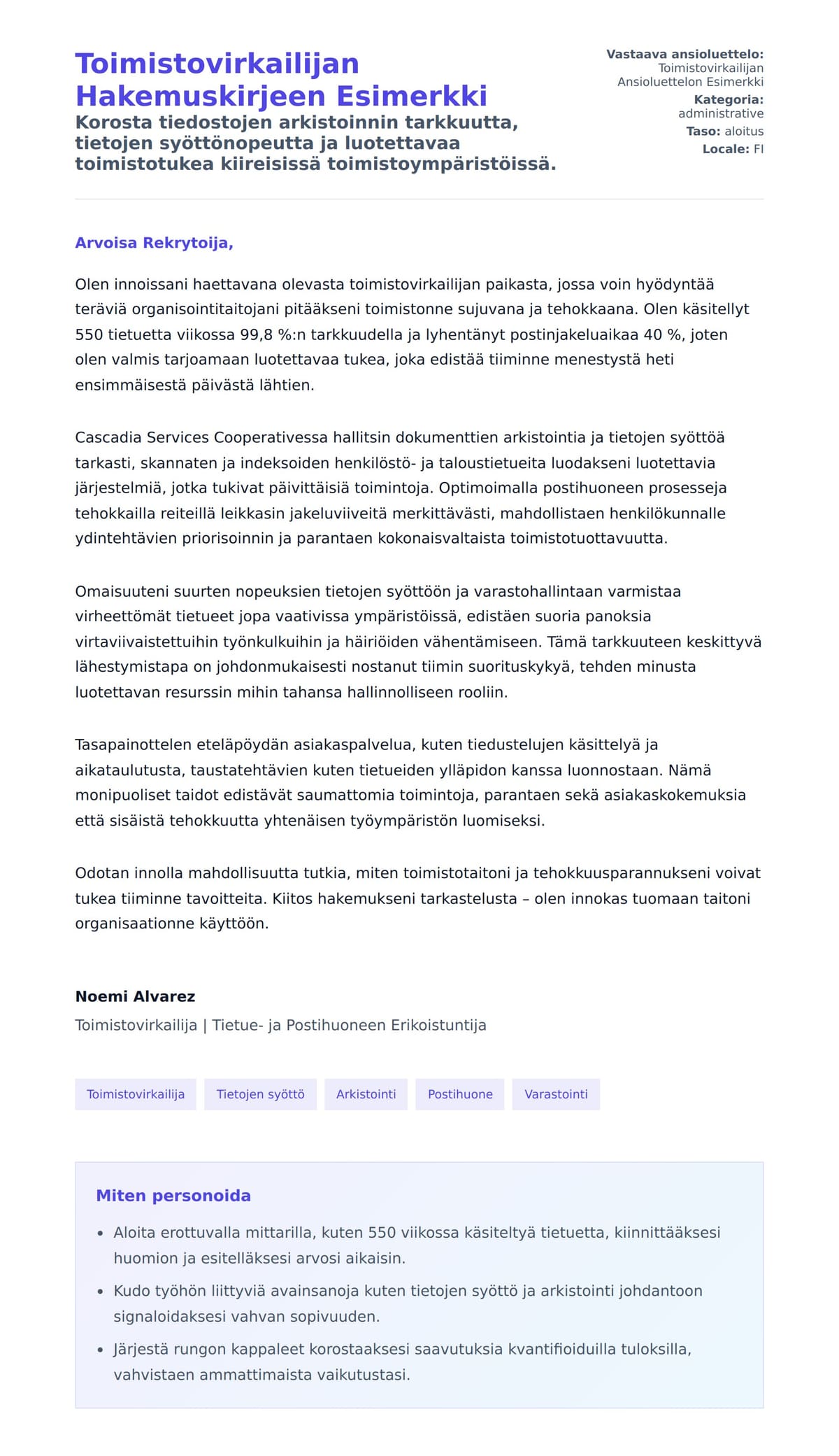 Työhakemuskirjeen esikatselu kohteelle Toimistovirkailijan Hakemuskirjeen Esimerkki