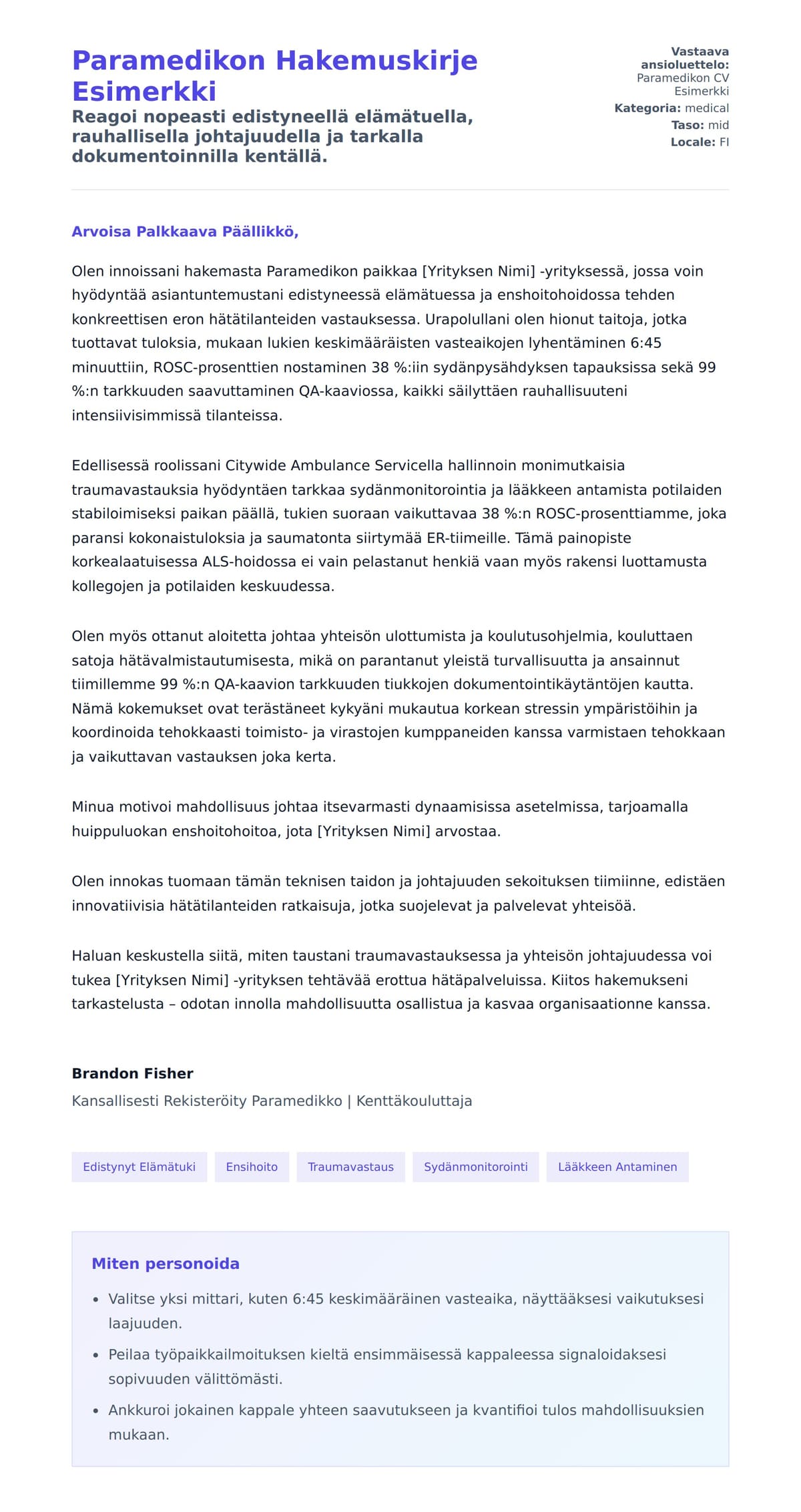 Työhakemuskirjeen esikatselu kohteelle Paramedikon Hakemuskirje Esimerkki