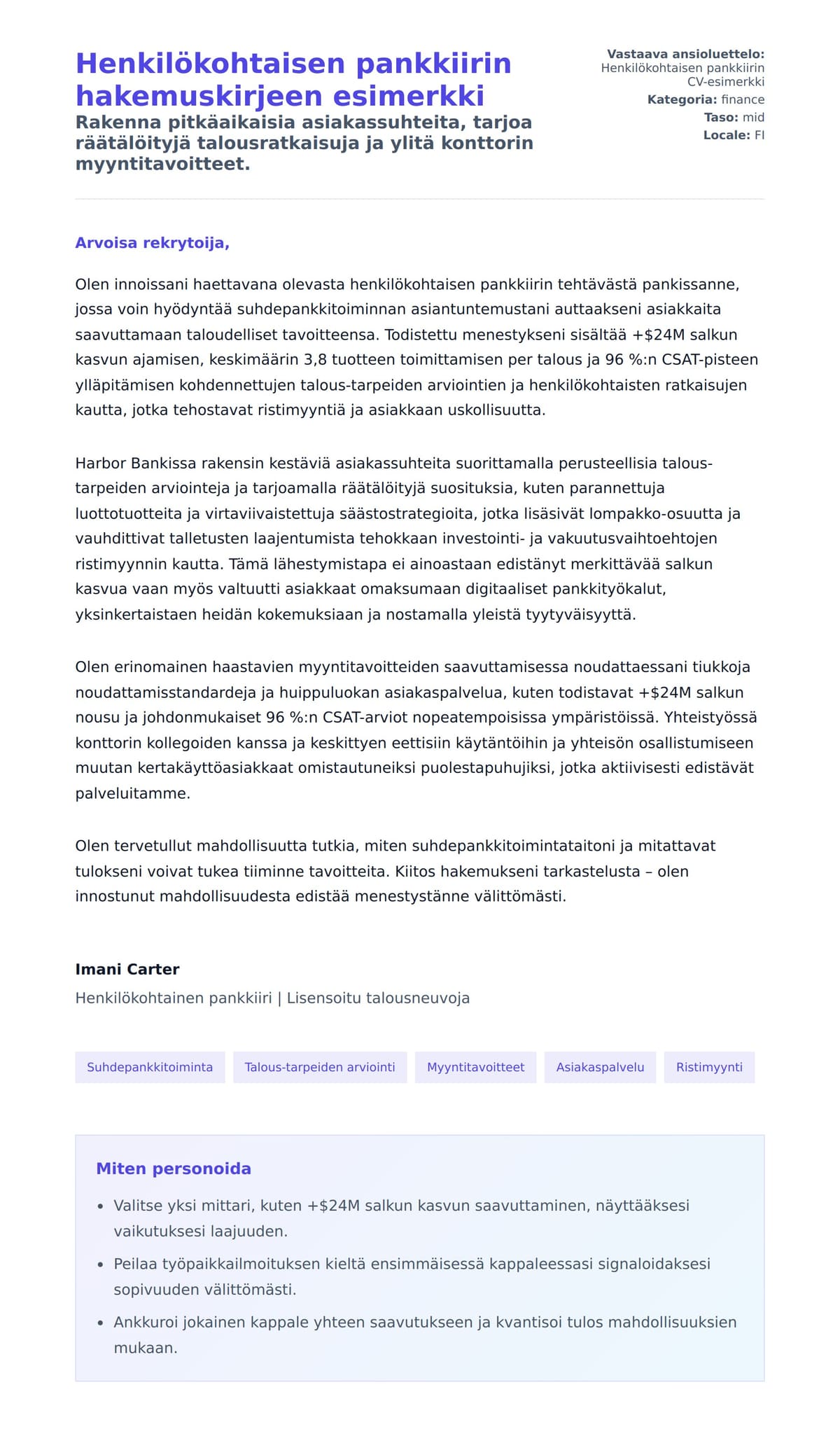 Työhakemuskirjeen esikatselu kohteelle Henkilökohtaisen pankkiirin hakemuskirjeen esimerkki