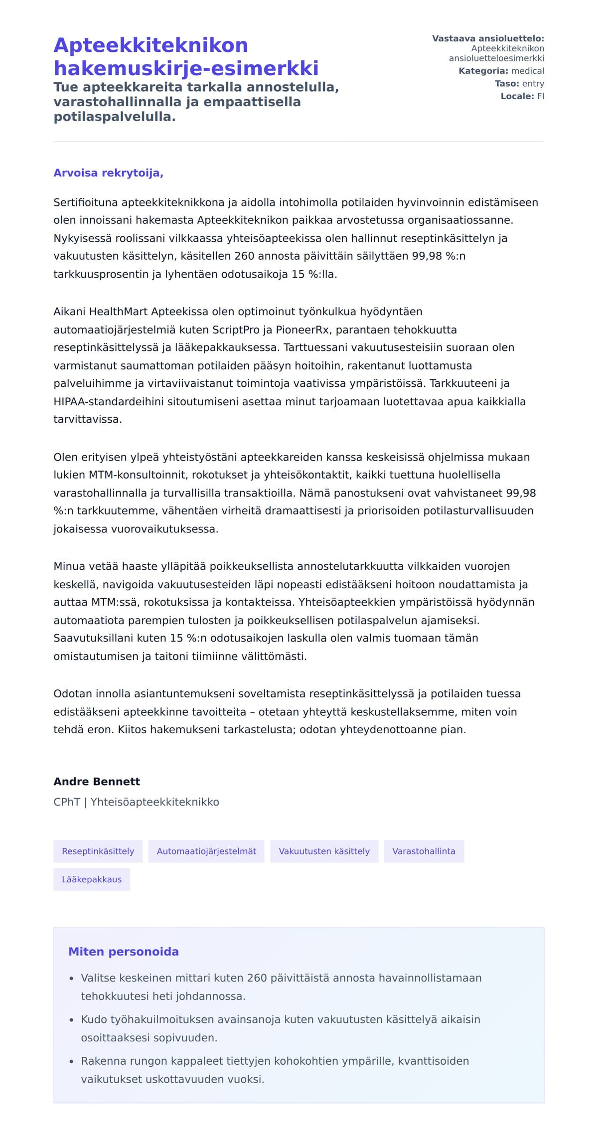 Työhakemuskirjeen esikatselu kohteelle Apteekkiteknikon hakemuskirje-esimerkki