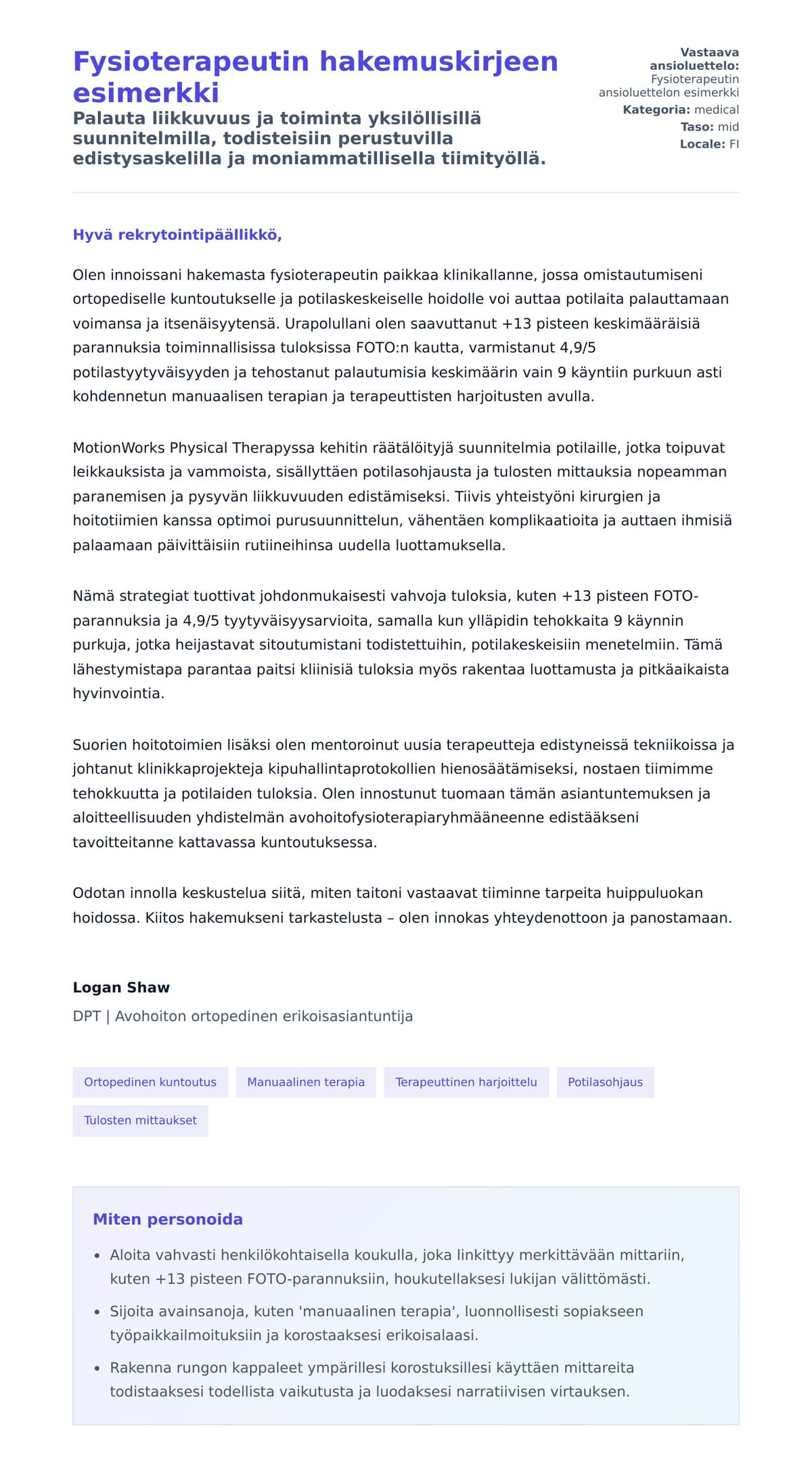 Työhakemuskirjeen esikatselu kohteelle Fysioterapeutin hakemuskirjeen esimerkki