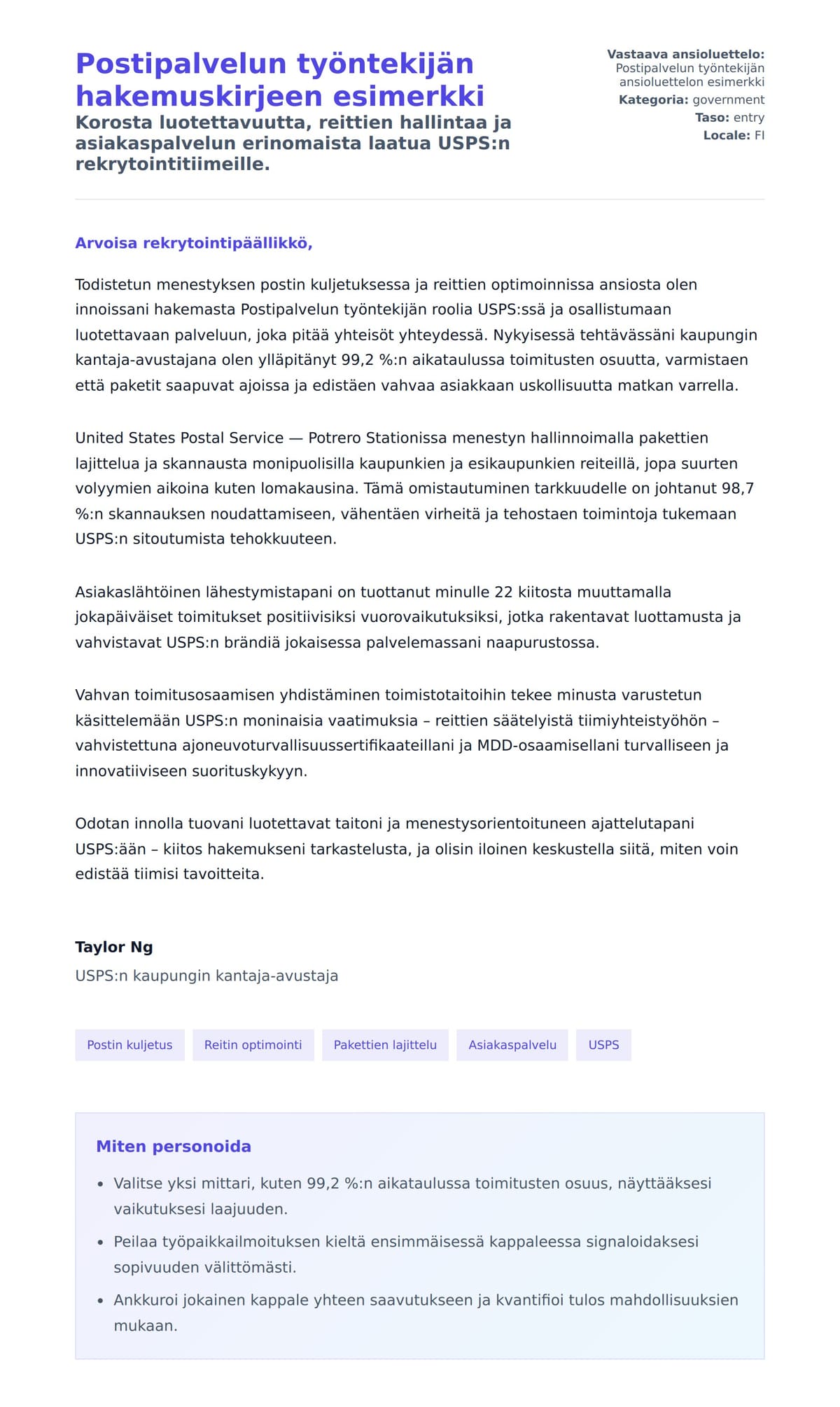 Työhakemuskirjeen esikatselu kohteelle Postipalvelun työntekijän hakemuskirjeen esimerkki