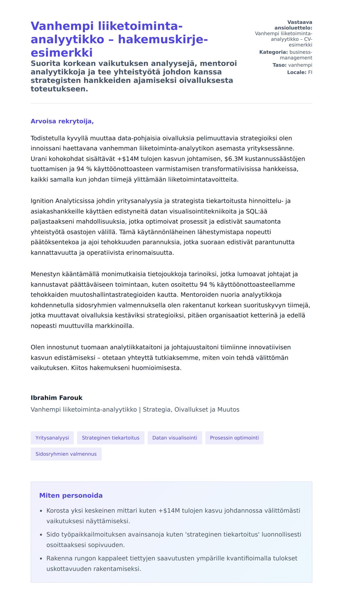 Työhakemuskirjeen esikatselu kohteelle Vanhempi liiketoiminta-analyytikko – hakemuskirje-esimerkki