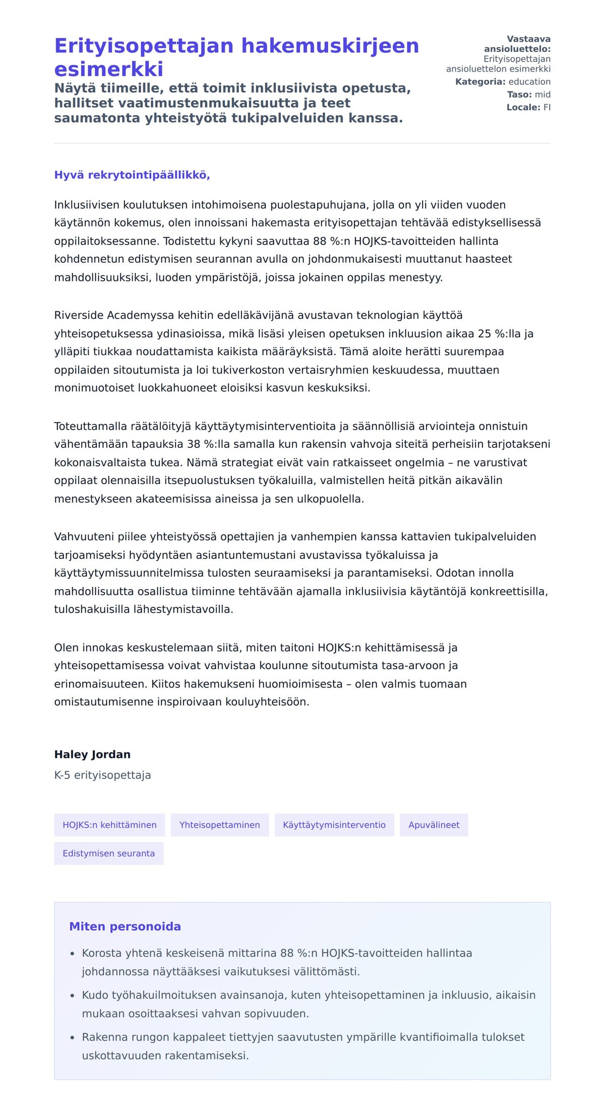 Työhakemuskirjeen esikatselu kohteelle Erityisopettajan hakemuskirjeen esimerkki
