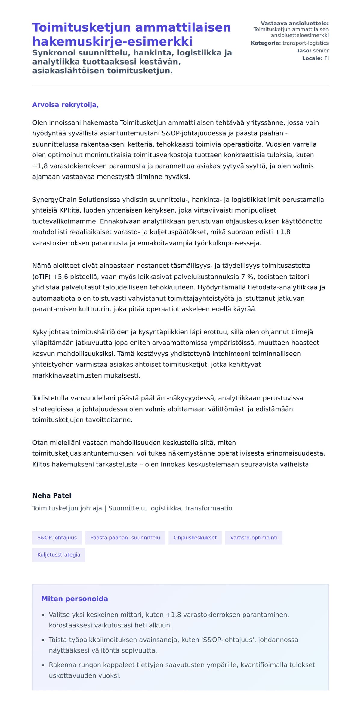 Työhakemuskirjeen esikatselu kohteelle Toimitusketjun ammattilaisen hakemuskirje-esimerkki