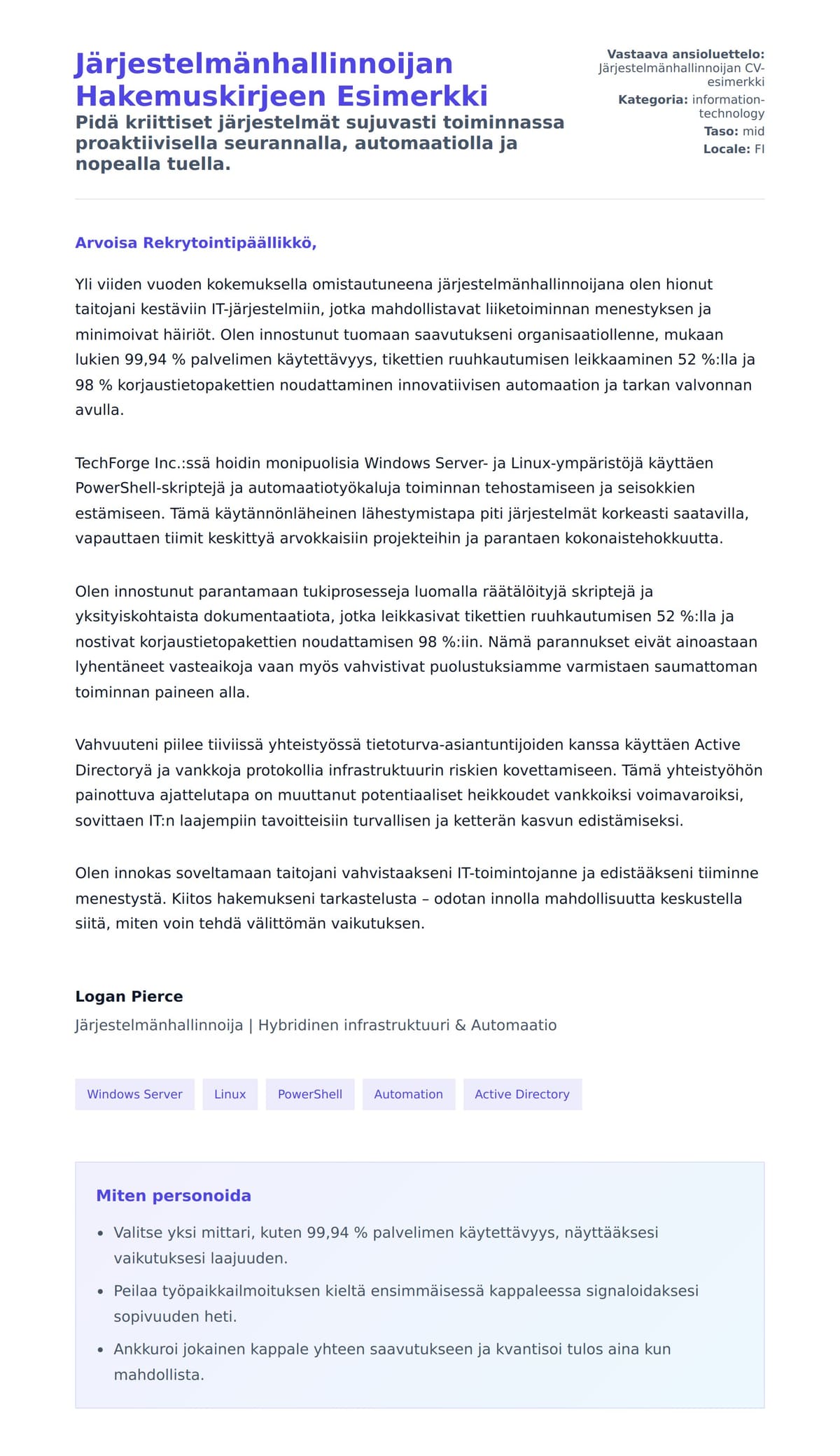 Työhakemuskirjeen esikatselu kohteelle Järjestelmänhallinnoijan Hakemuskirjeen Esimerkki
