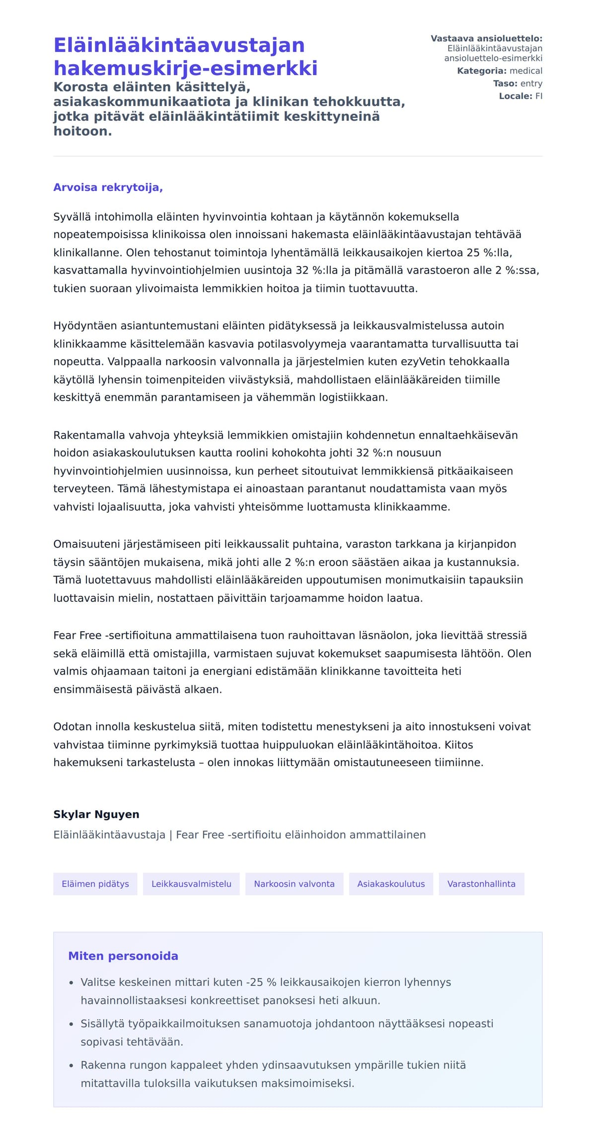 Työhakemuskirjeen esikatselu kohteelle Eläinlääkintäavustajan hakemuskirje-esimerkki