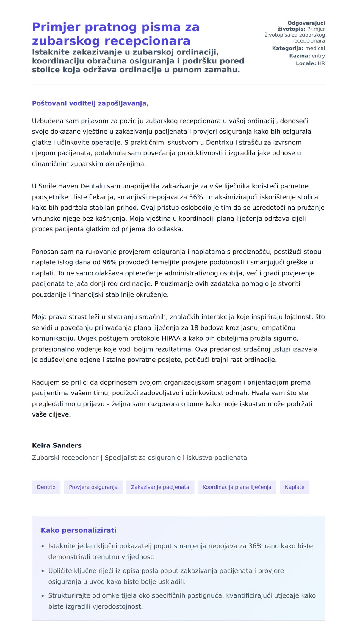 Pregled motivacijskog pisma za Primjer pratnog pisma za zubarskog recepcionara