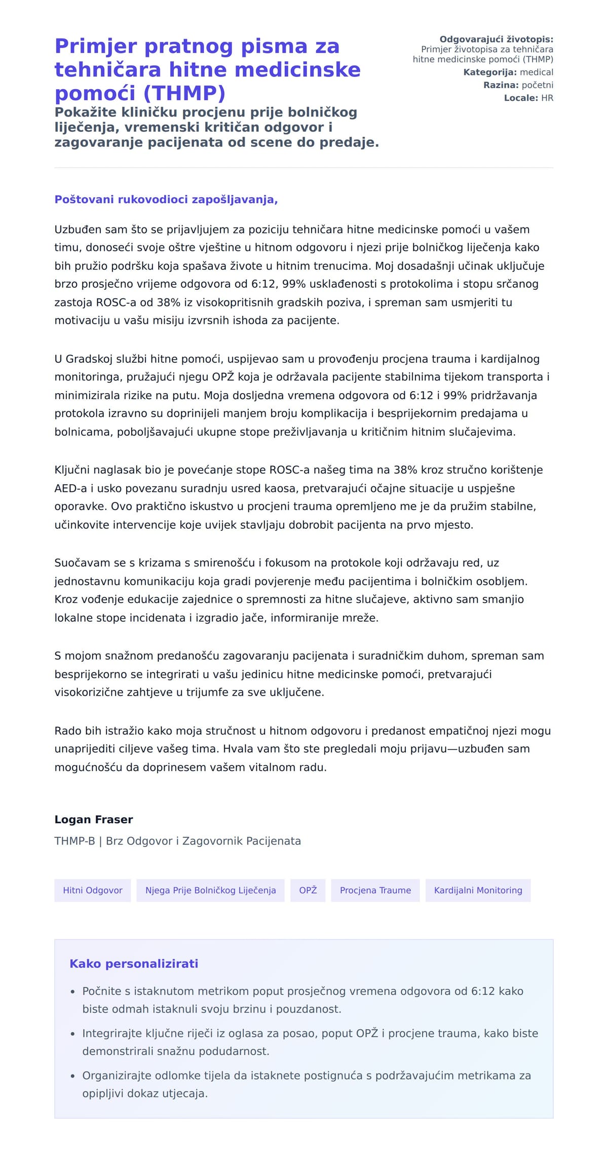 Pregled motivacijskog pisma za Primjer pratnog pisma za tehničara hitne medicinske pomoći (THMP)