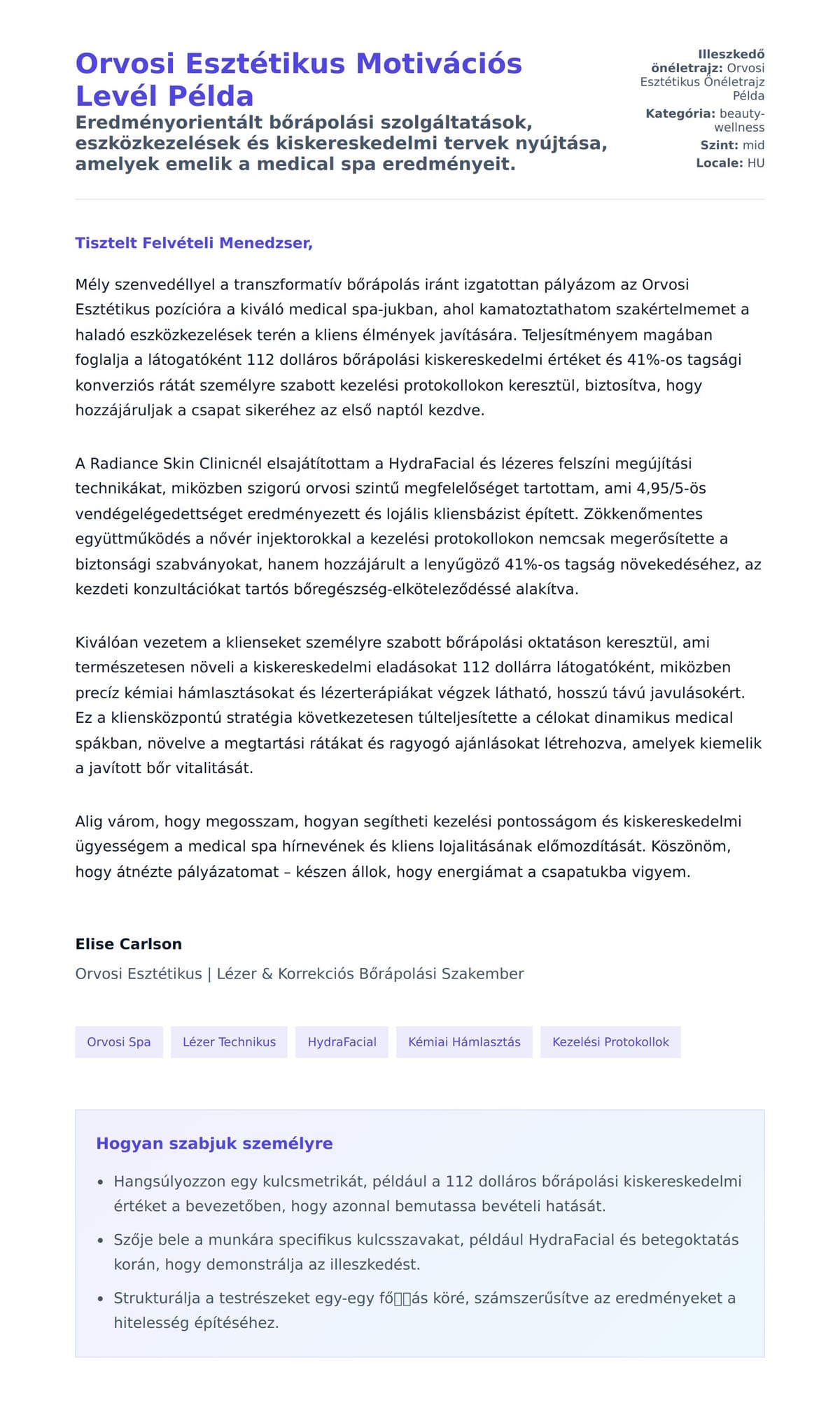 Kísérőlevél előnézet Orvosi Esztétikus Motivációs Levél Példa számára