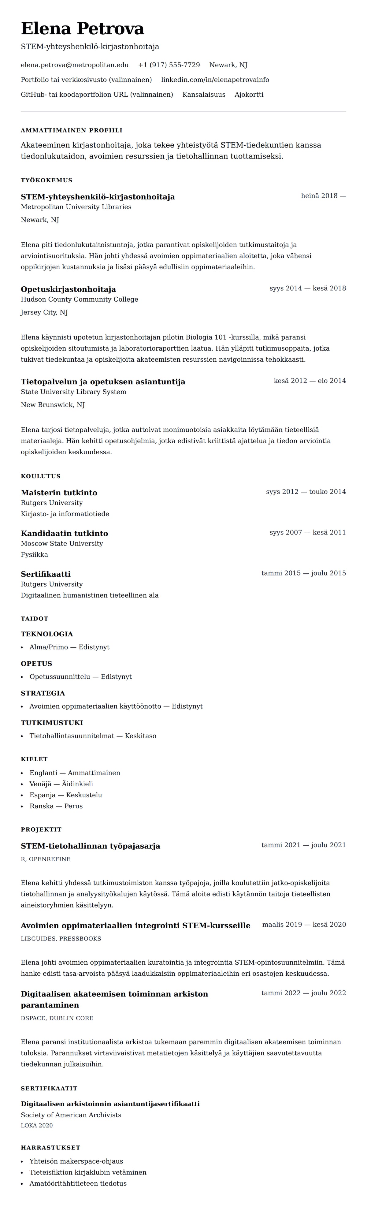 Ansioluetteloesikatselu kohteelle Akateemisen kirjastonhoitajan ansioluetteloesimerkki