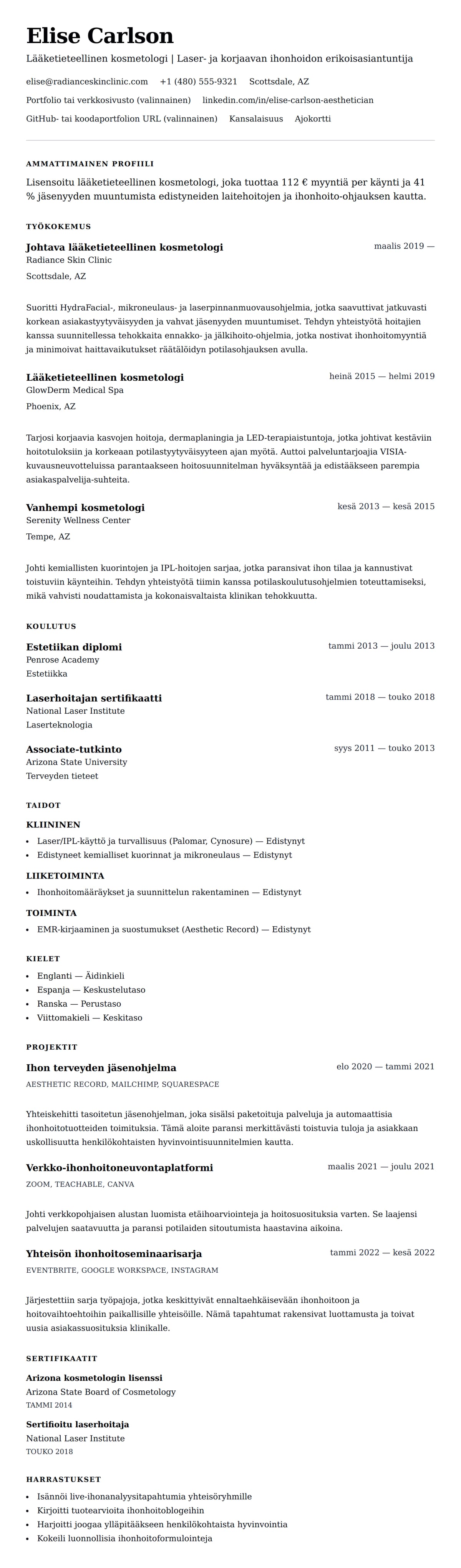 Ansioluetteloesikatselu kohteelle Lääketieteellisen kosmetologin ansioluetteloesimerkki