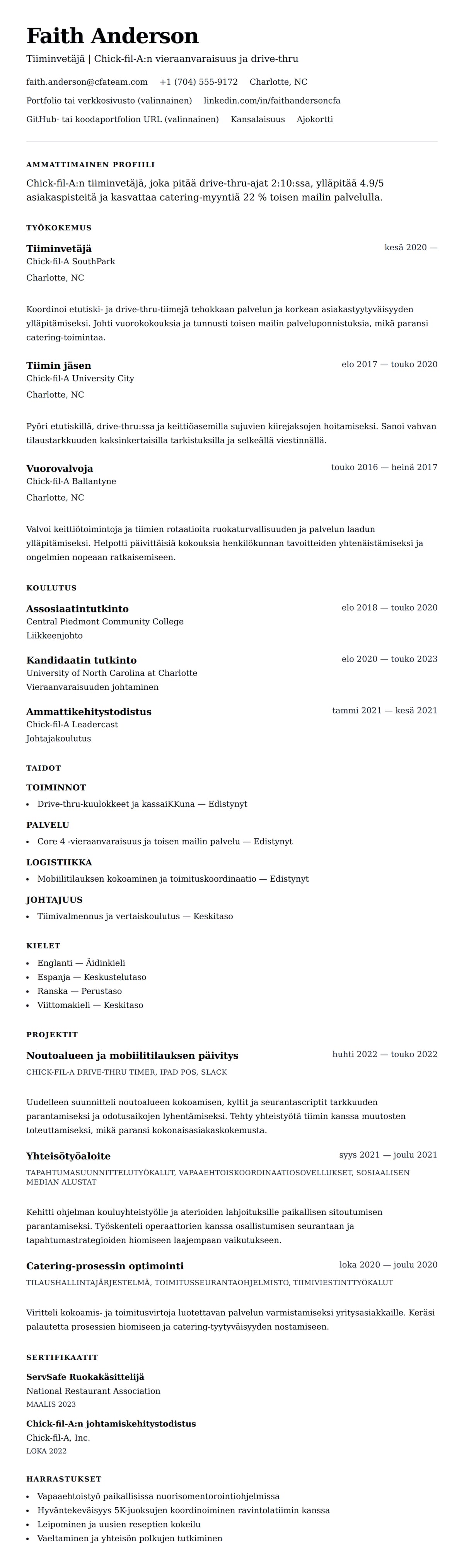 Ansioluetteloesikatselu kohteelle Chick-fil-A:n tiimin jäsenen ansioluetteloesimerkki