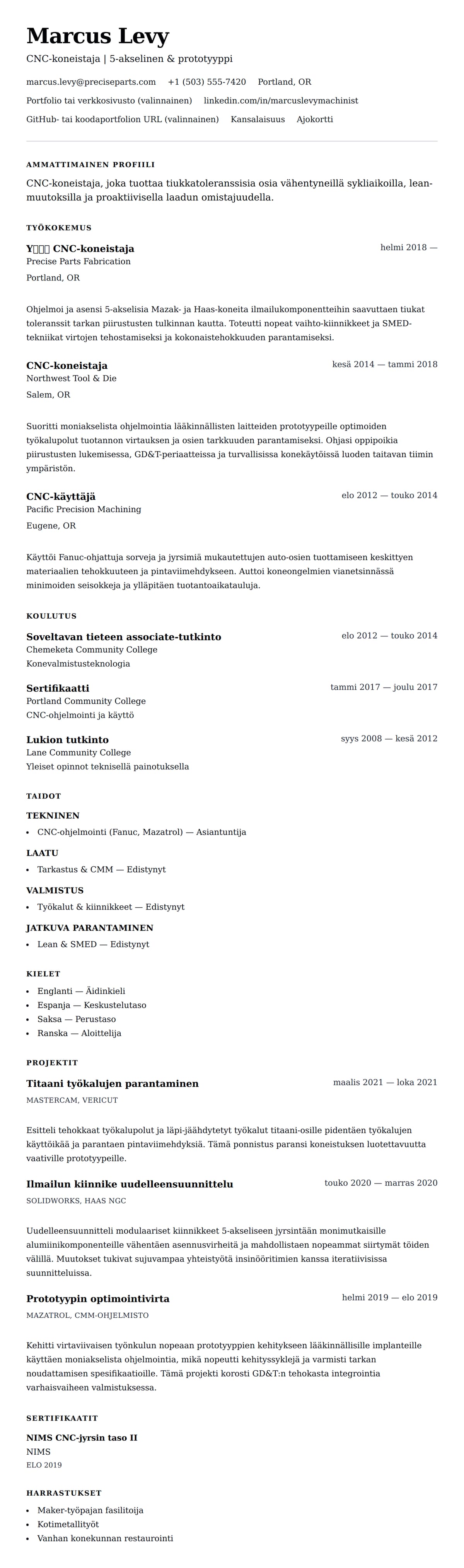 Ansioluetteloesikatselu kohteelle CNC-koneistajan ansioluetteloesimerkki