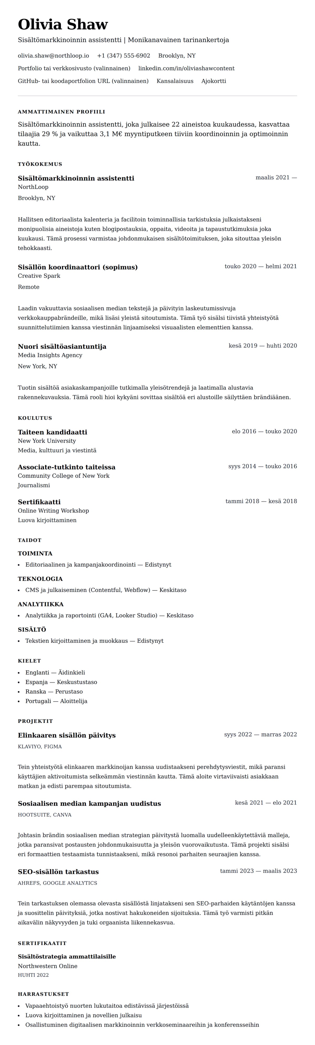 Ansioluetteloesikatselu kohteelle Sisältömarkkinoinnin assistentin ansioluetteloesimerkki