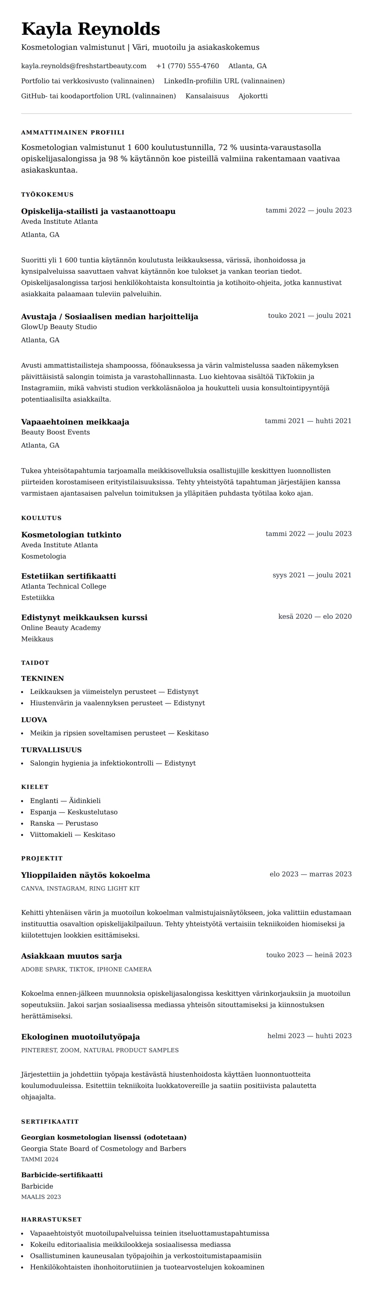 Ansioluetteloesikatselu kohteelle Kosmetologian valmistuneen ansioluettelo-esimerkki