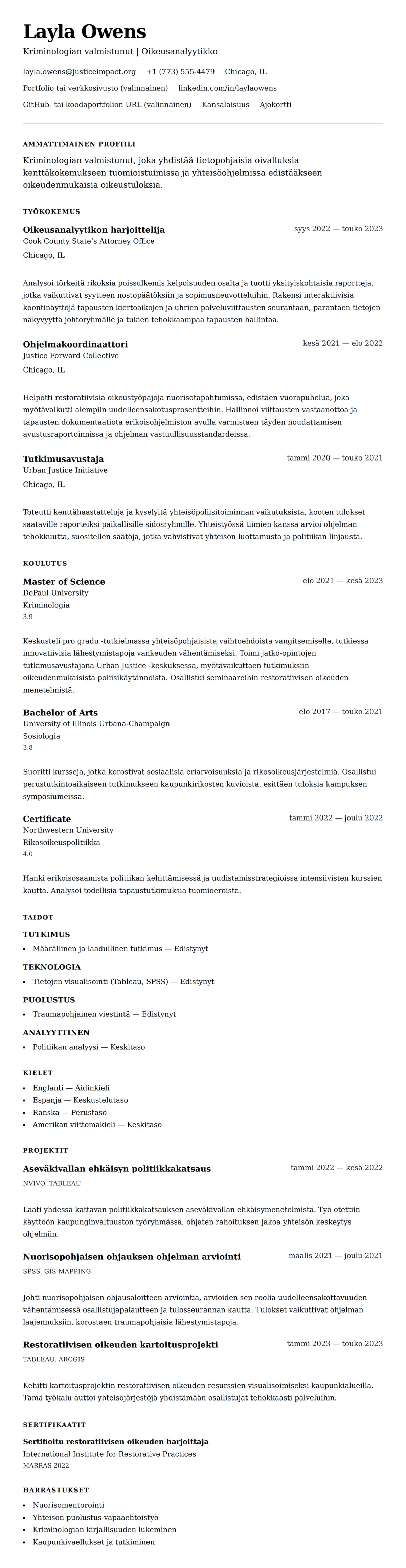 Ansioluetteloesikatselu kohteelle Kriminologian valmistuneen ansioluetteloesimerkki