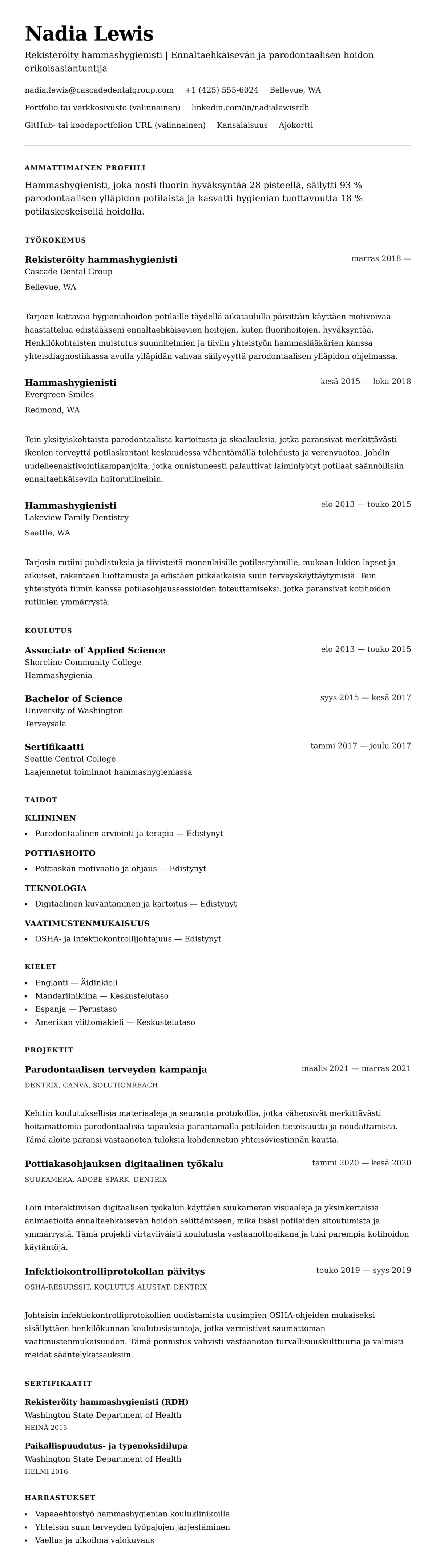 Ansioluetteloesikatselu kohteelle Hammashygienistin ansioluetteloesimerkki