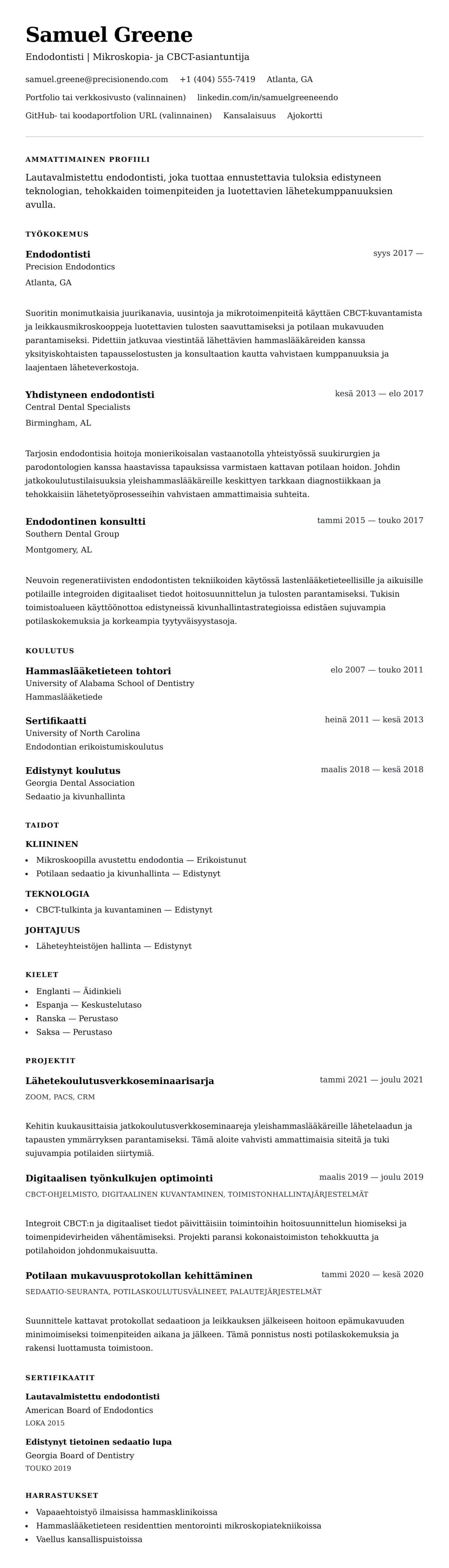 Ansioluetteloesikatselu kohteelle Endodontistin ansioluettelo esimerkki