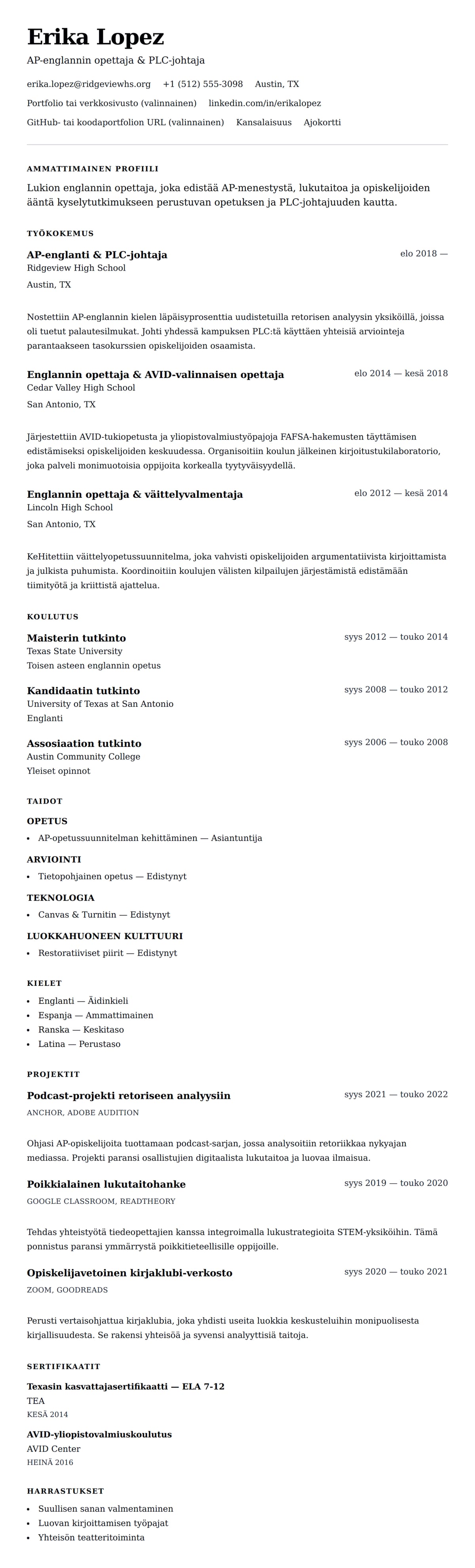 Ansioluetteloesikatselu kohteelle Lukion opettajan ansioluettelon esimerkki