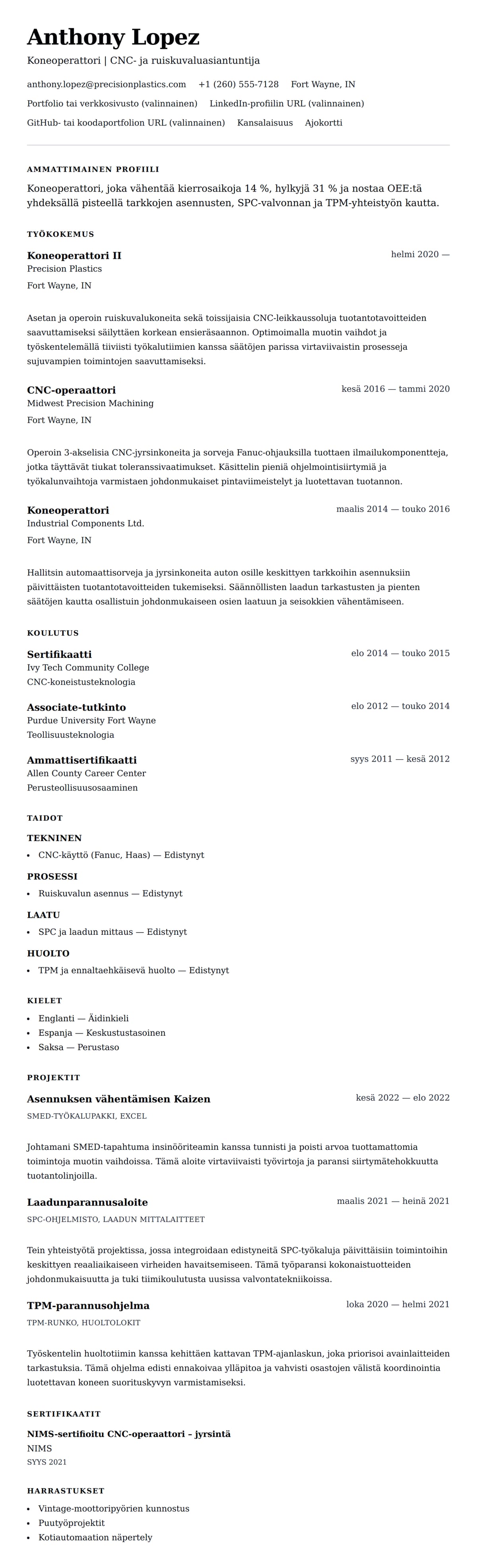 Ansioluetteloesikatselu kohteelle Koneoperattorin ansioluetteloesimerkki