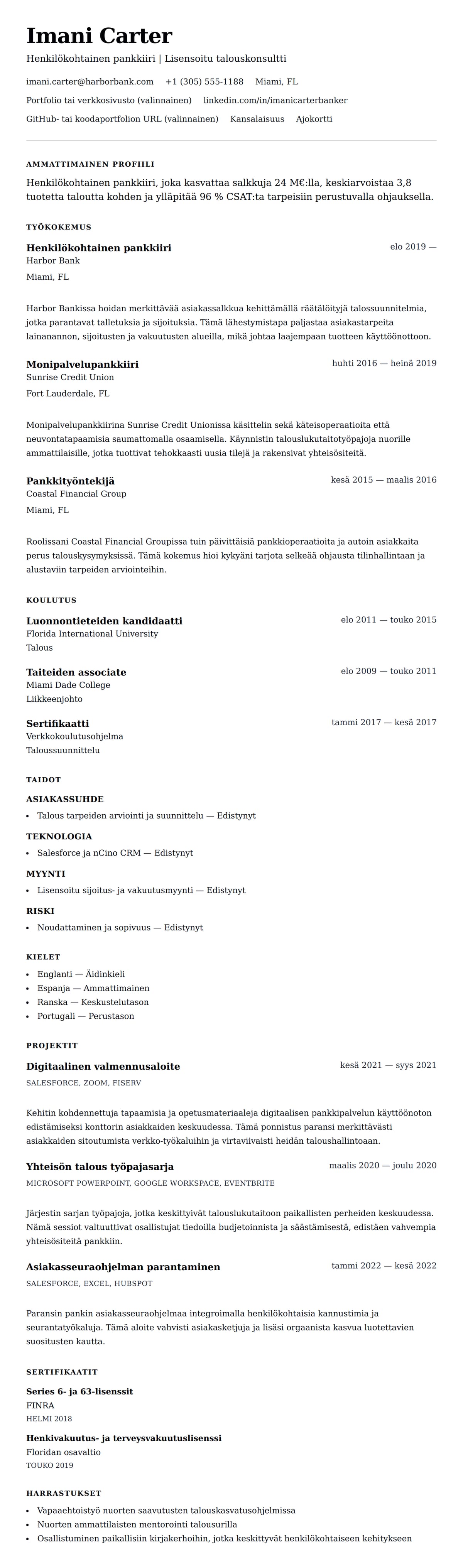 Ansioluetteloesikatselu kohteelle Henkilökohtaisen pankkiirin ansioluetteloesimerkki