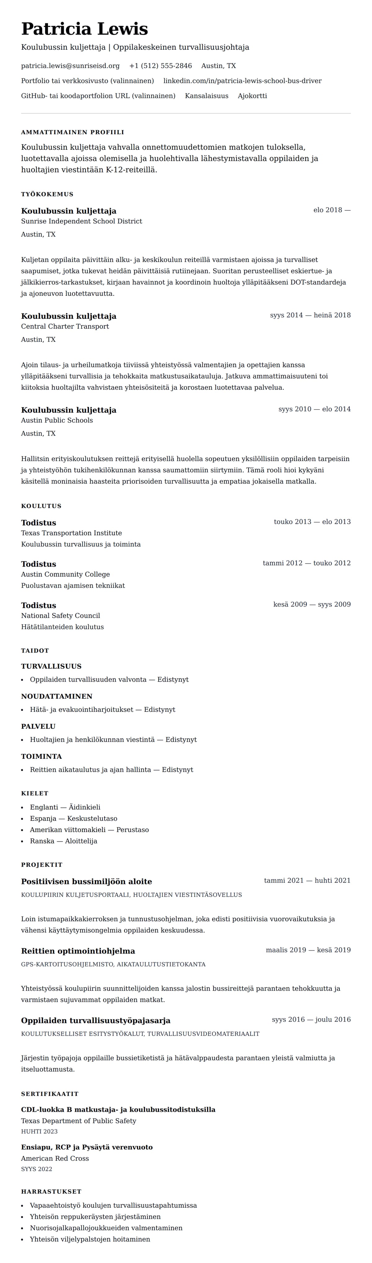 Ansioluetteloesikatselu kohteelle Koulubussin kuljettajan ansioluetteloesimerkki