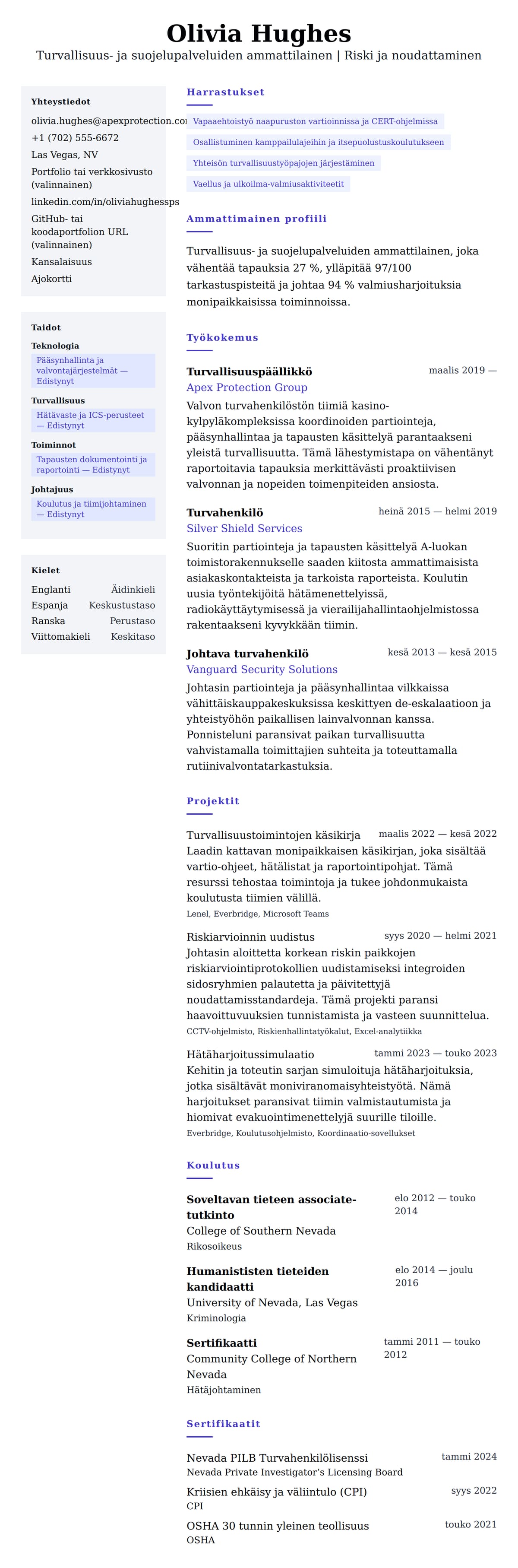Ansioluetteloesikatselu kohteelle Turvallisuus- ja suojelupalveluiden ammattilaisen ansioluettelo-esimerkki