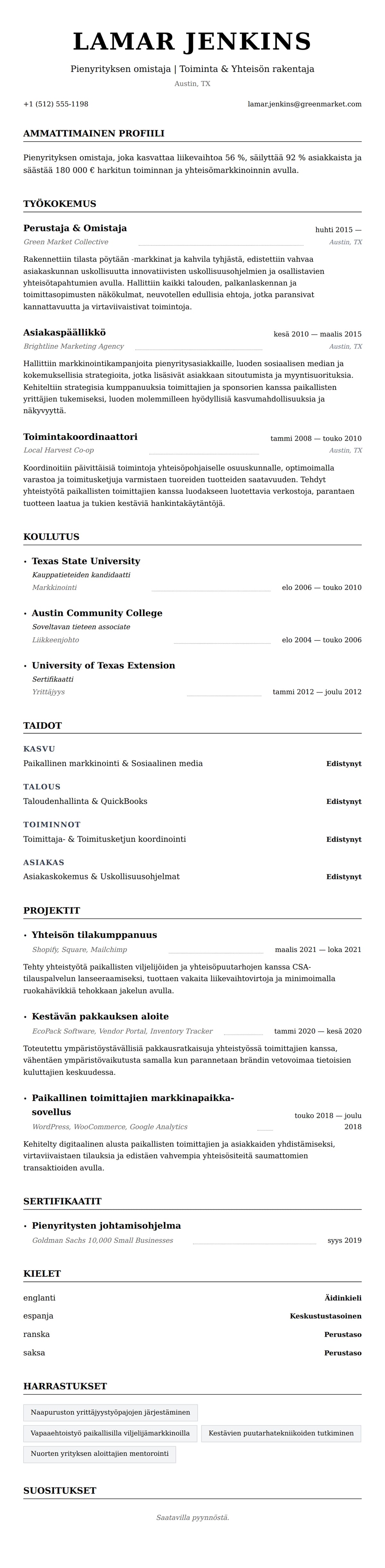 Ansioluetteloesikatselu kohteelle Pienyrityksen omistajan ansioluetteloesimerkki