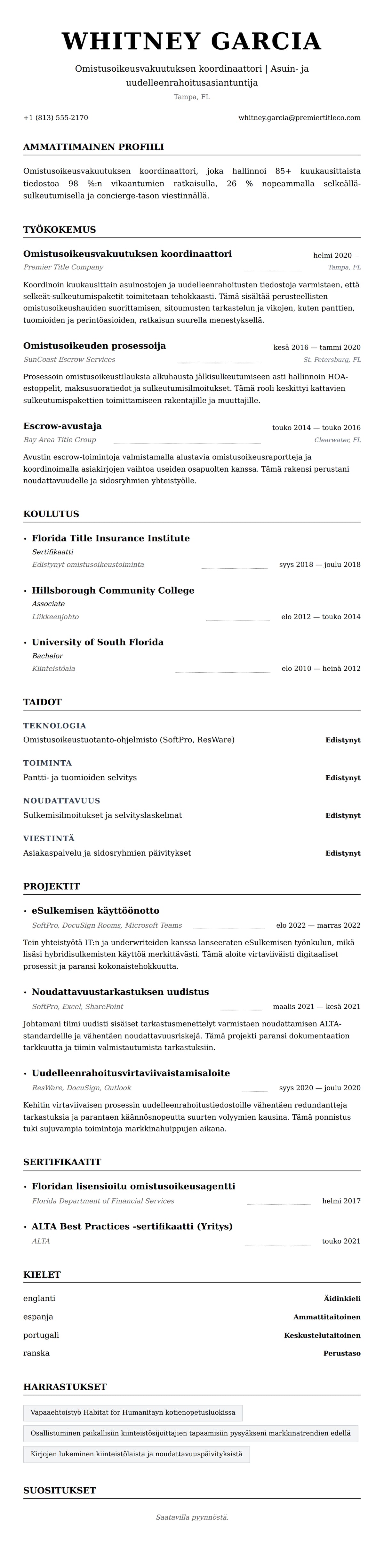 Ansioluetteloesikatselu kohteelle Omistusoikeusvakuutuksen koordinaattorin ansioluettelo esimerkki