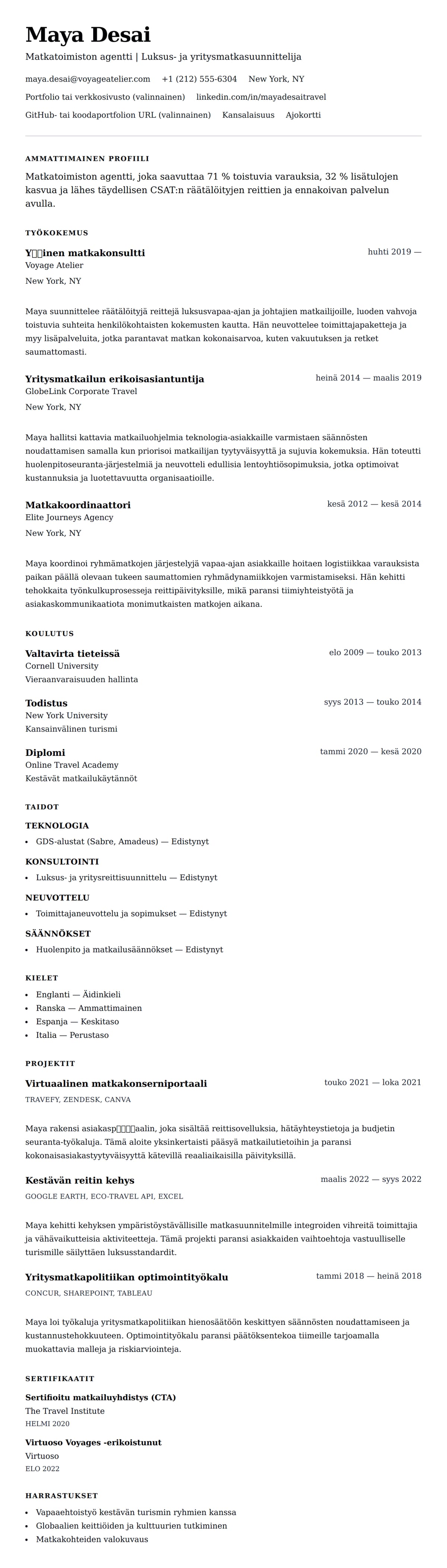 Ansioluetteloesikatselu kohteelle Matkatoimiston agentin ansioluettelo esimerkki